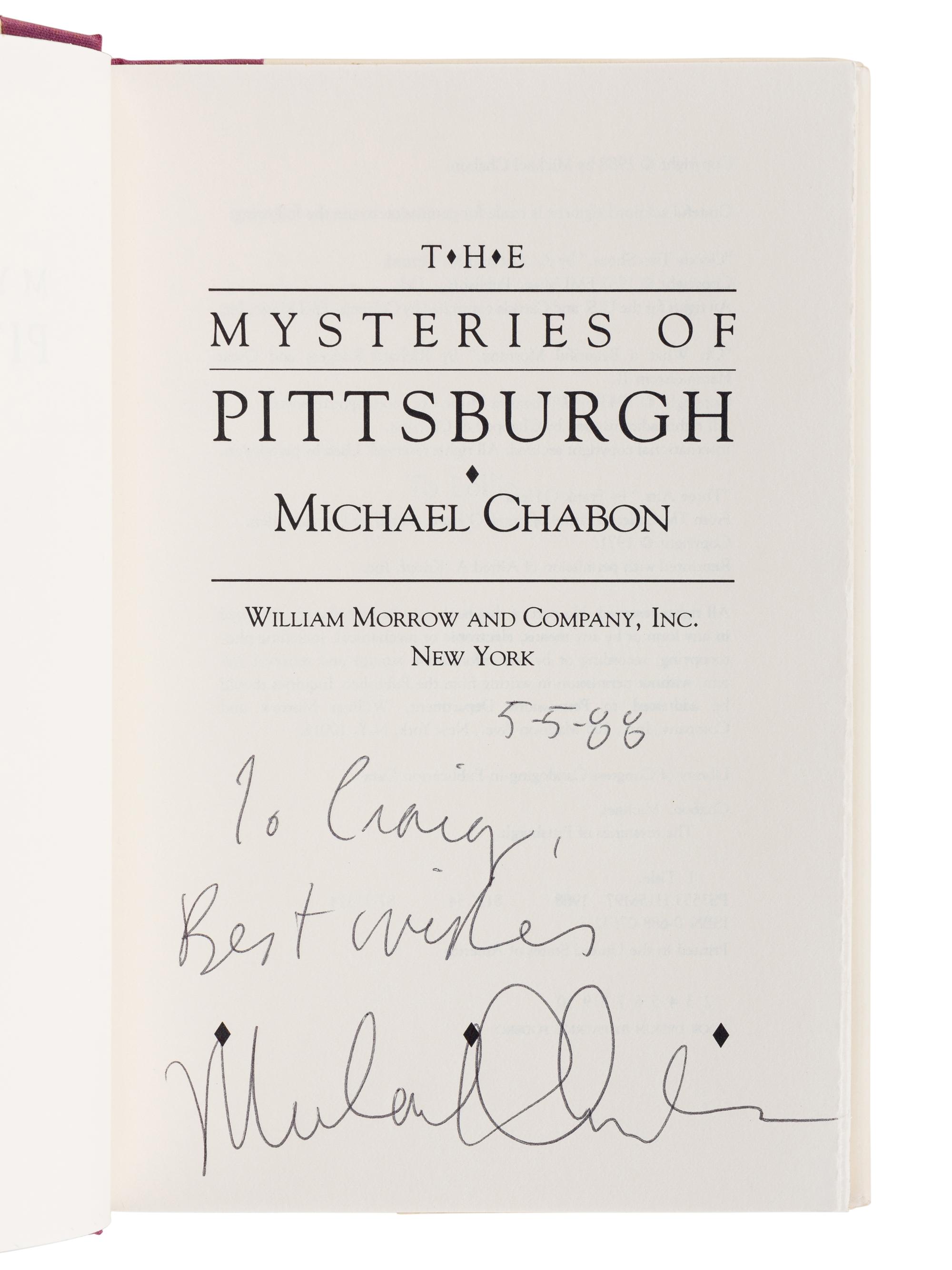 CHABON, Michael (b. 1963). The Mysteries of Pittsburgh . New York: William Morrow and Company, Inc., [1988].