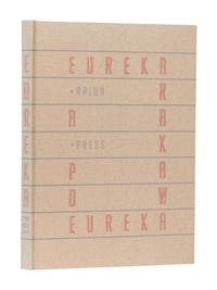 [ARION PRESS]. POE, Edgar Allen (1809-1849). Eureka . San Francisco: The Arion Press, 1991.