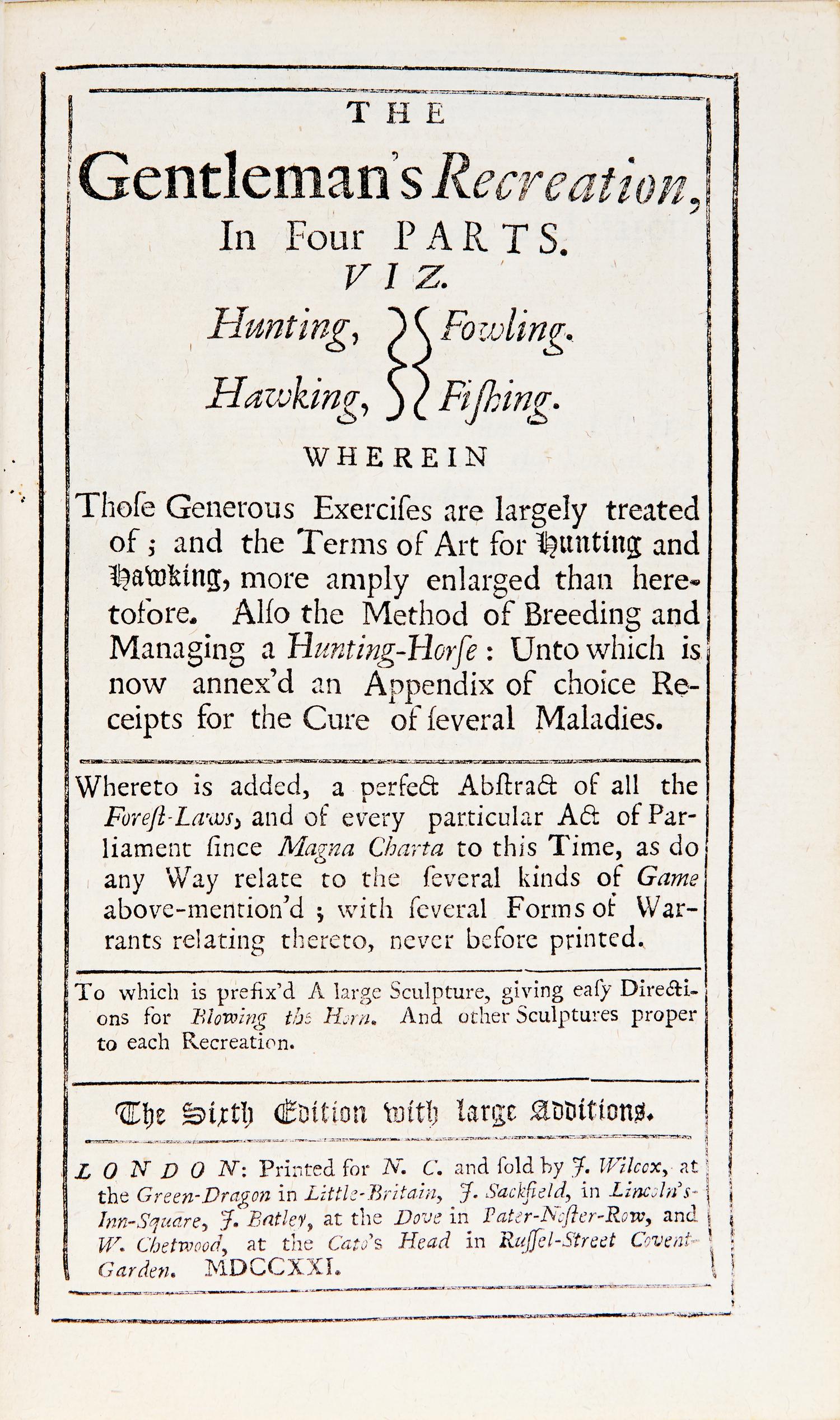 [Sporting] (Cox, Nicholas). The Gentleman's Recreation, In Four Parts. viz. Hunting, Fowling, Hawking, Fishing...