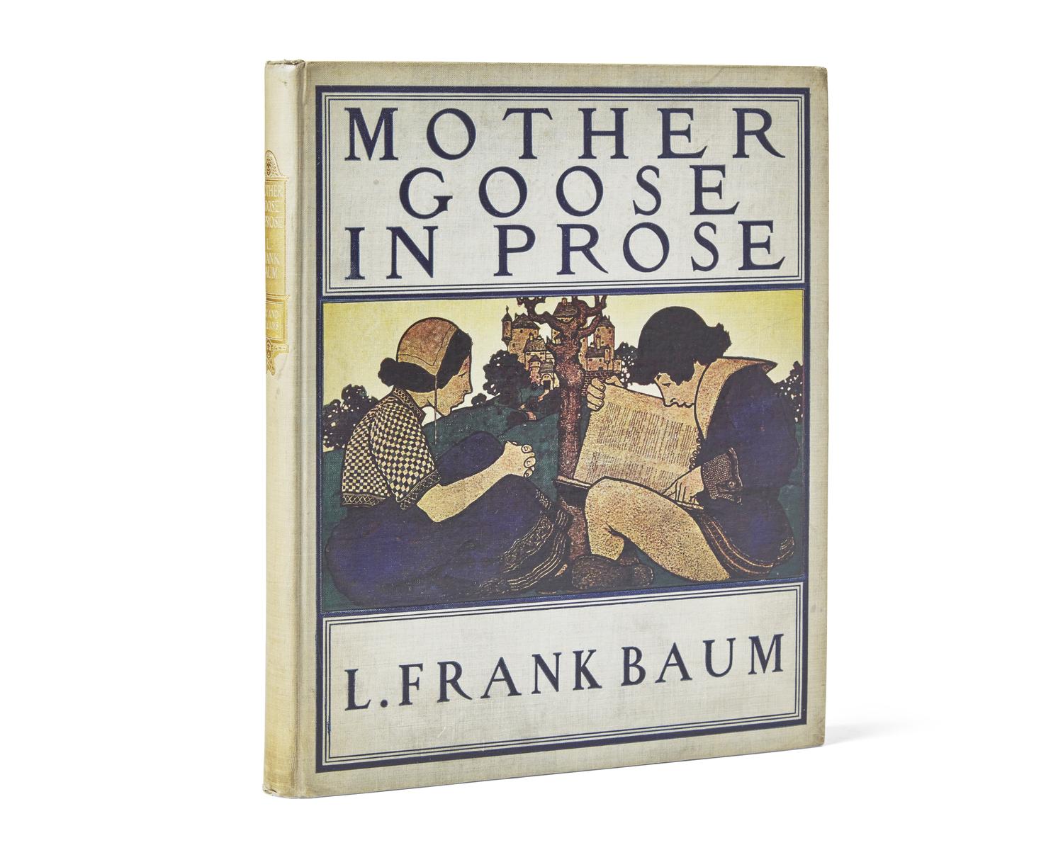 [Parrish, Maxfield] Baum, L. Frank. Mother Goose in Prose