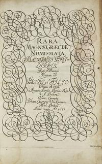 [Numismatics] Parisio, Prospero. Rariora Magnae Graeciae Numismata...altera editione renovata. Accurante Joh. Georgio Volckamero...