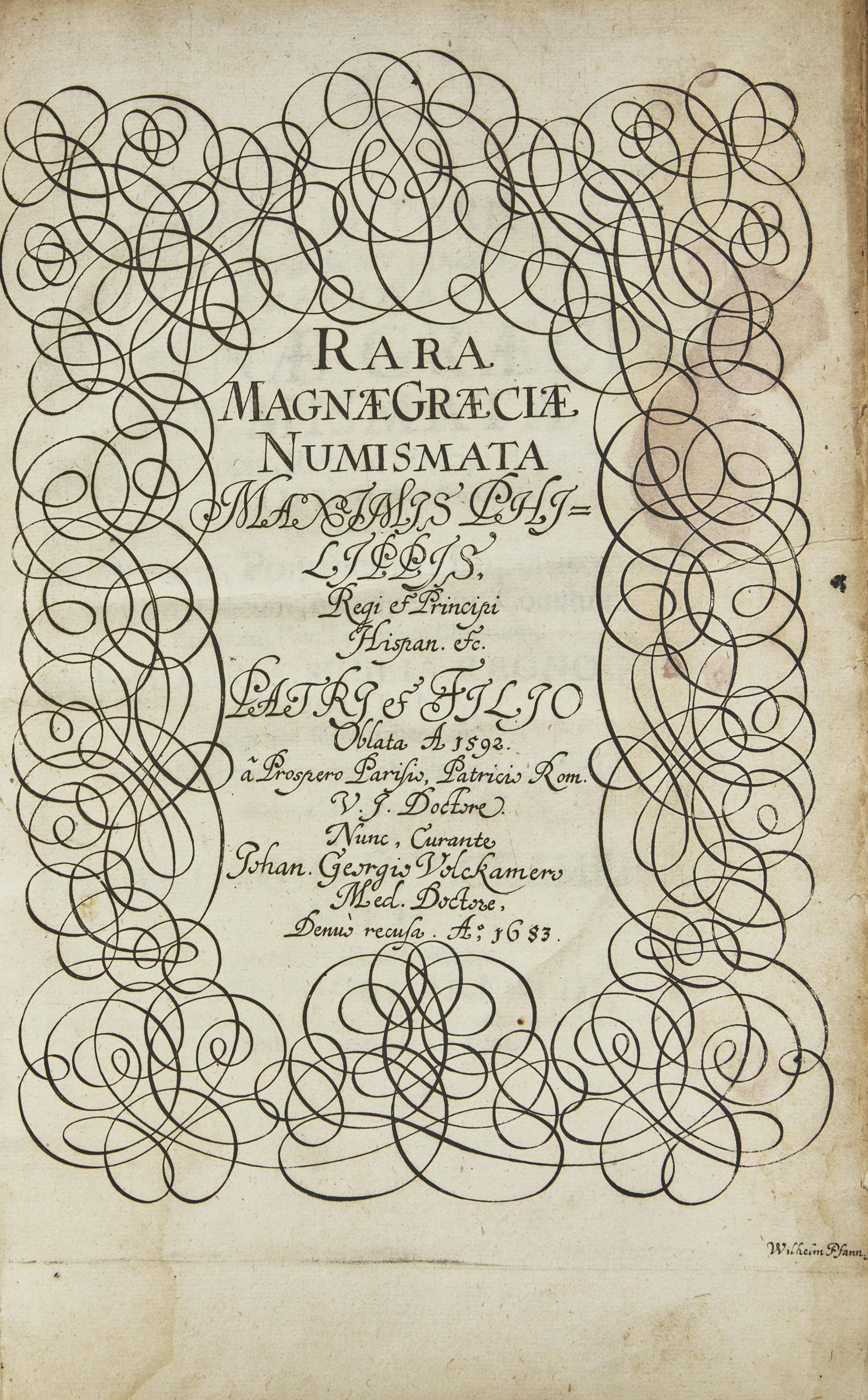 [Numismatics] Parisio, Prospero. Rariora Magnae Graeciae Numismata...altera editione renovata. Accurante Joh. Georgio Volckamero...