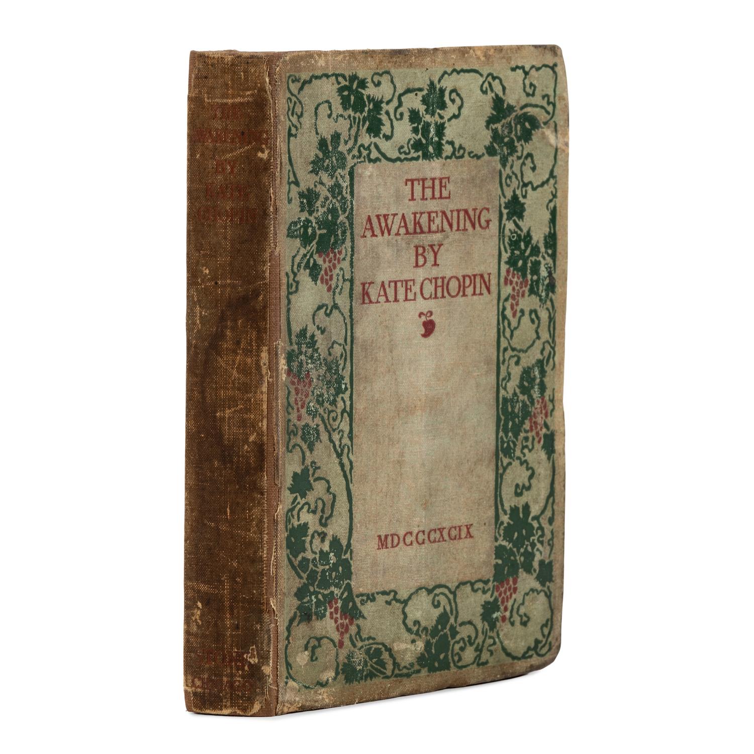 Chopin, Kate (1850-1904). The Awakening . Chicago and New York: Herbert S. Stone & Company, 1899.