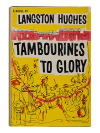 HUGHES, Langston (1901-1967). Tambourines to Glory . New York: The John Day Company, 1958.