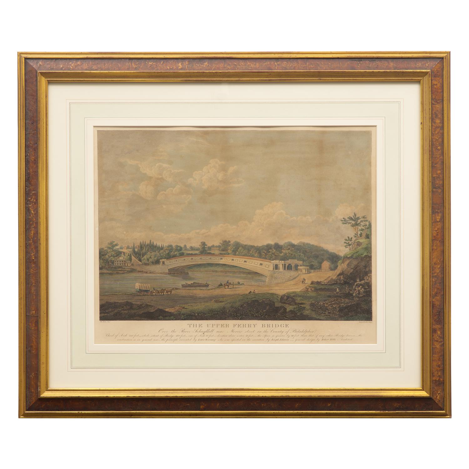 [Philadelphia] Birch, Thomas. The Upper Ferry Bridge Over the River Schuylkill near Morris street in the County of Philadelphia...
