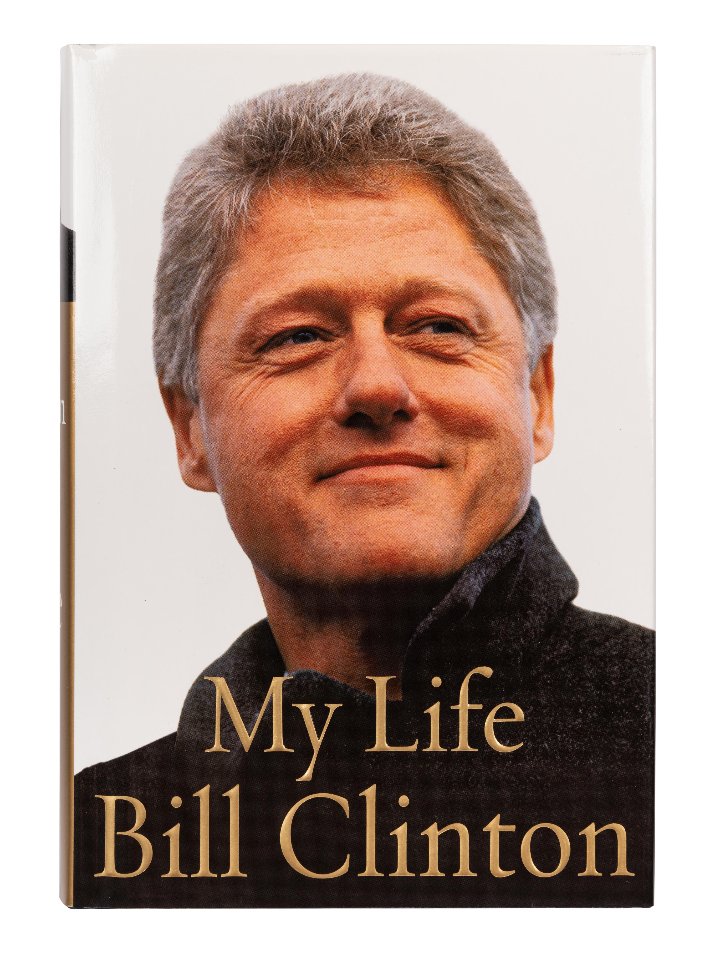 CLINTON, William Jefferson (b. 1947). My Life. New York: Alfred A. Knopf, 2004.