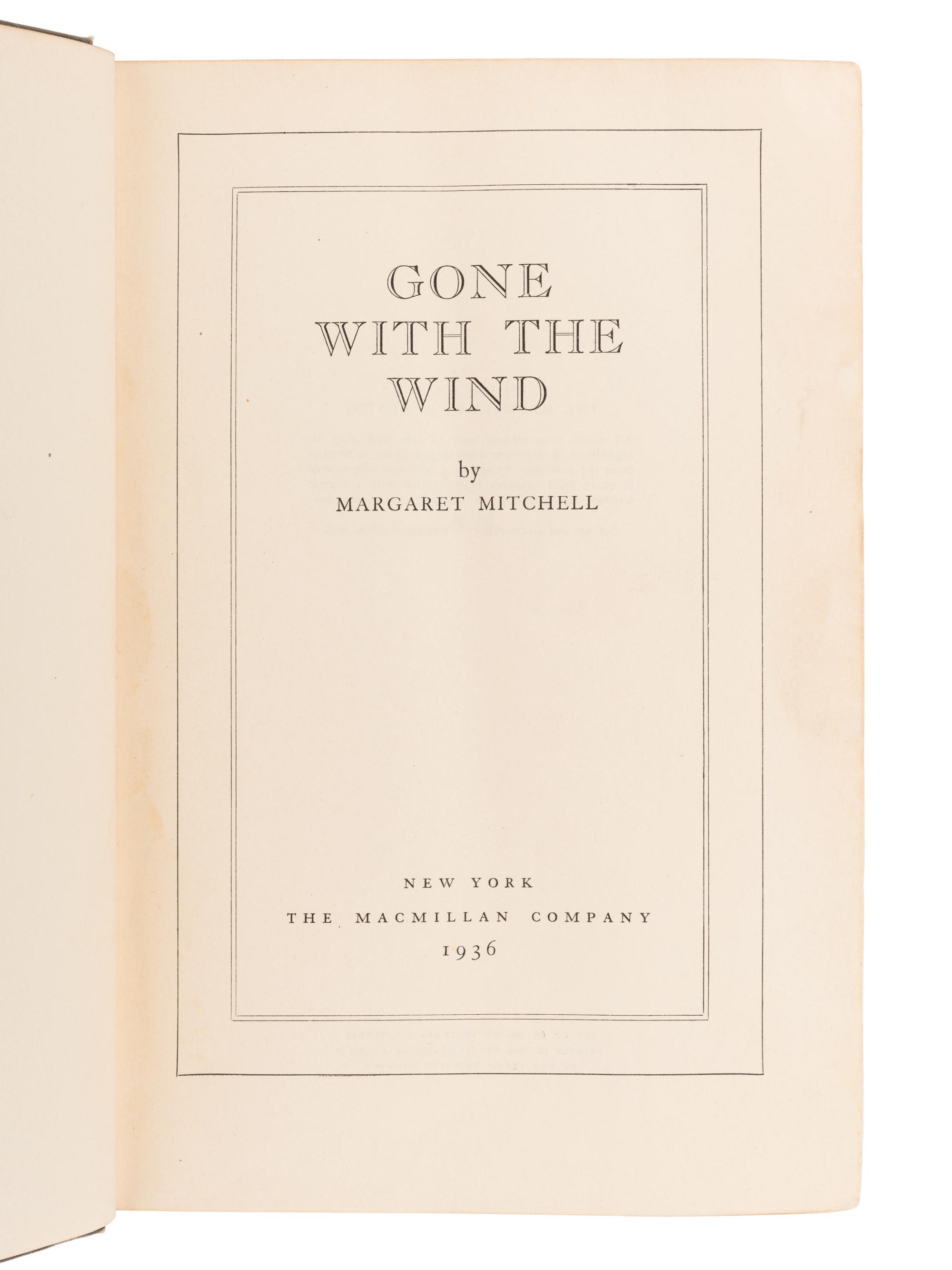 MITCHELL, Margaret (1900-1949). Gone with the Wind. New York: The Macmillan Company, 1936.