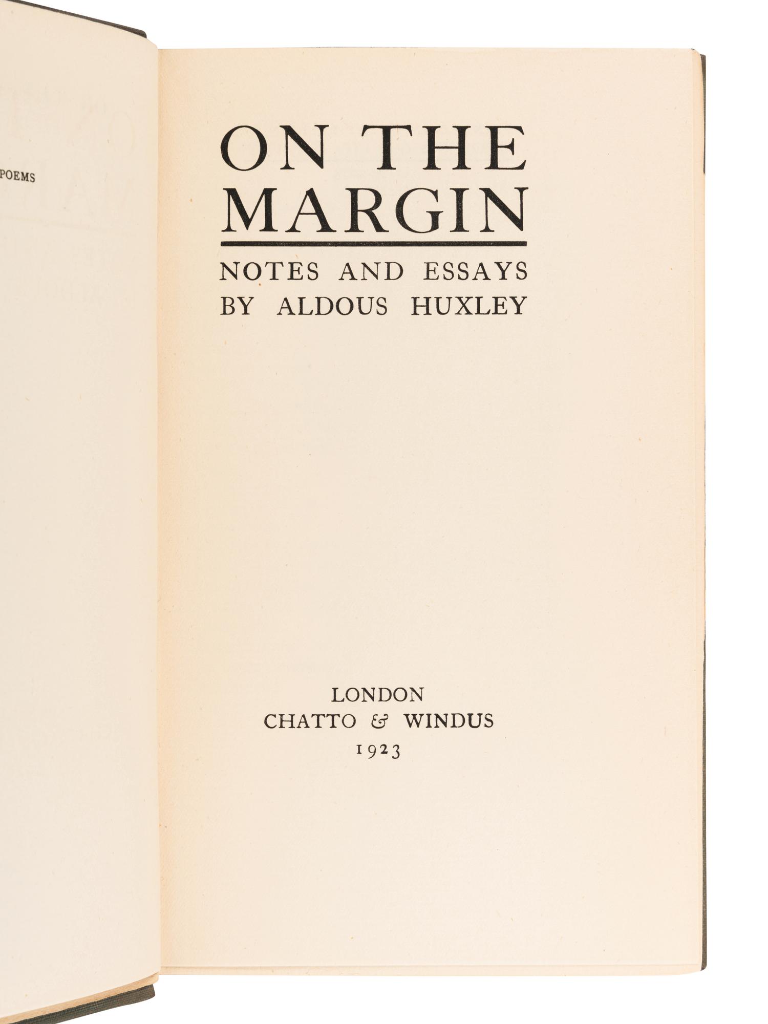 HUXLEY, Aldous (1894-1963). On the Margin. London: Chatto & Windus, 1923.