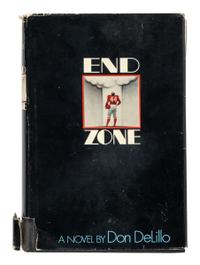 DeLILLO, Don (b. 1936). End Zone . Boston: Houghton Mifflin Company, 1972.