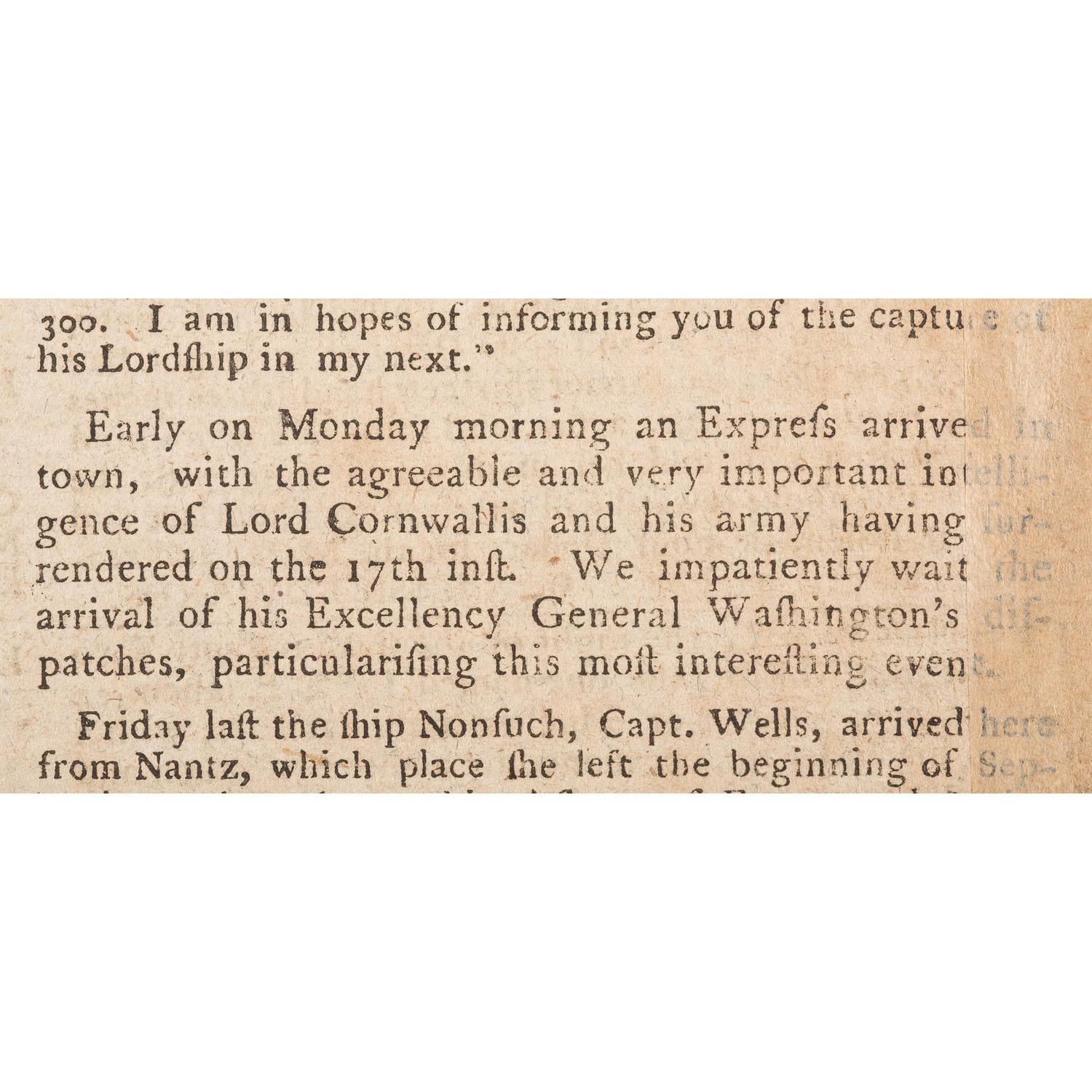 General Cornwallis' Surrender to George Washington at Yorktown, First "Breaking News" Reported in Pennsylvania Gazette and Weekly Advertiser , 1781