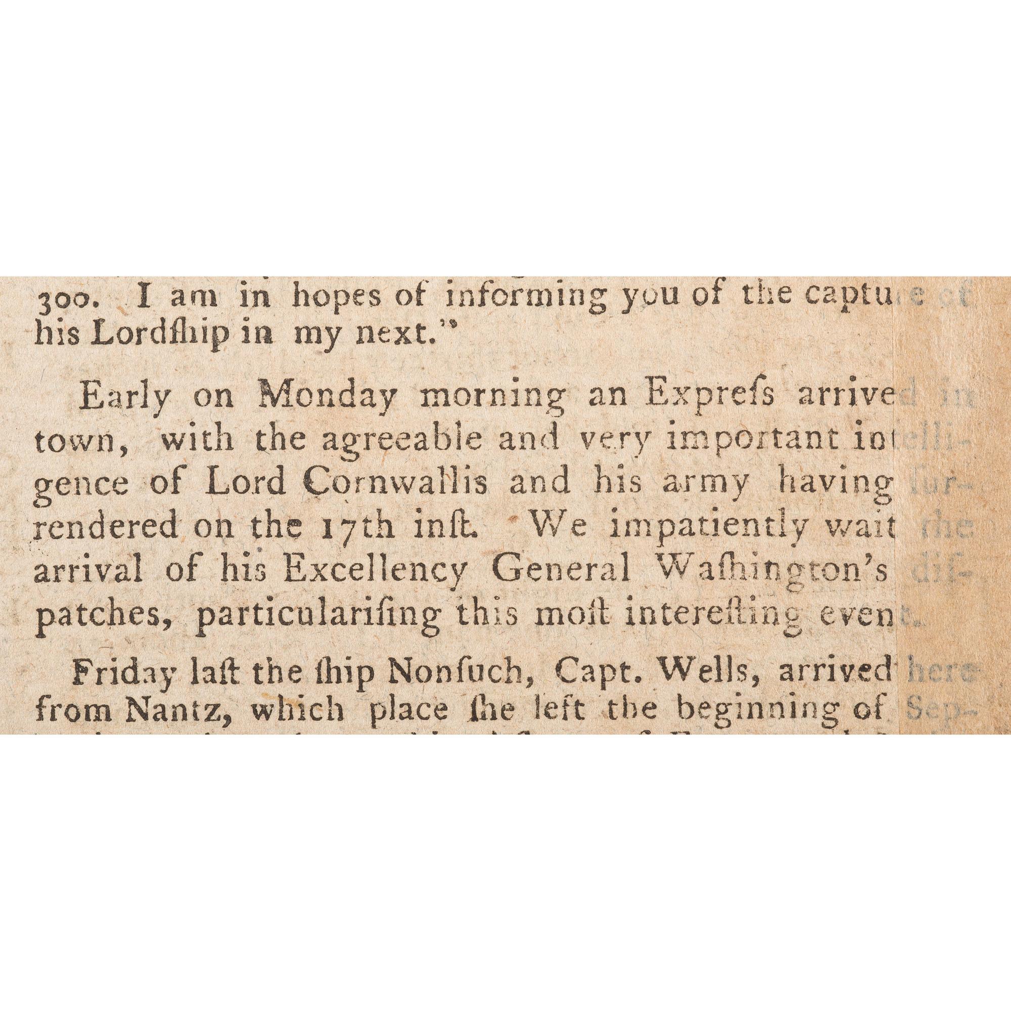 General Cornwallis' Surrender to George Washington at Yorktown, First "Breaking News" Reported in Pennsylvania Gazette and Weekly Advertiser , 1781