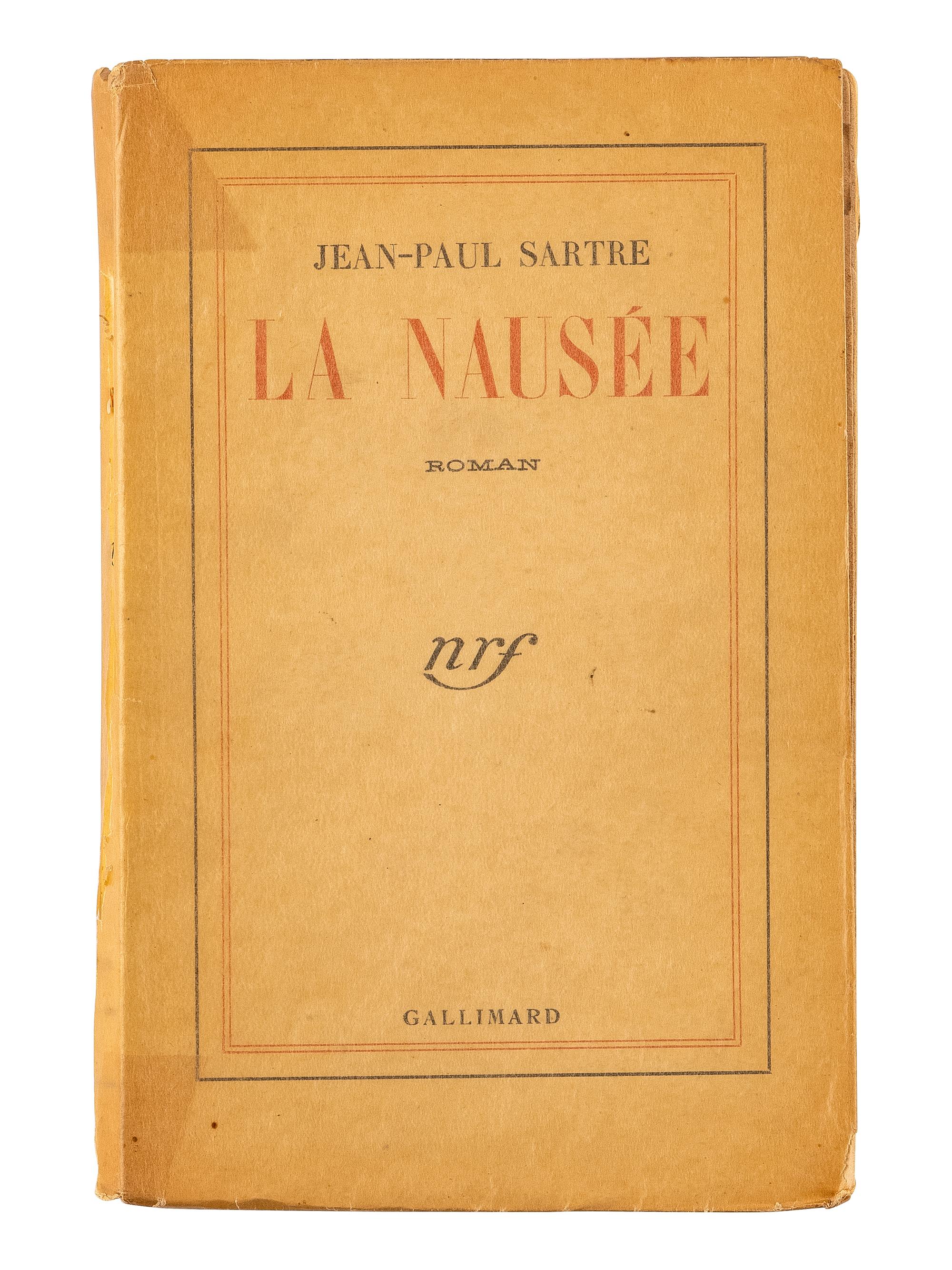 SARTRE, Jean Paul (1905-1980). La Nauseé . Paris: Gallimard, 1938.