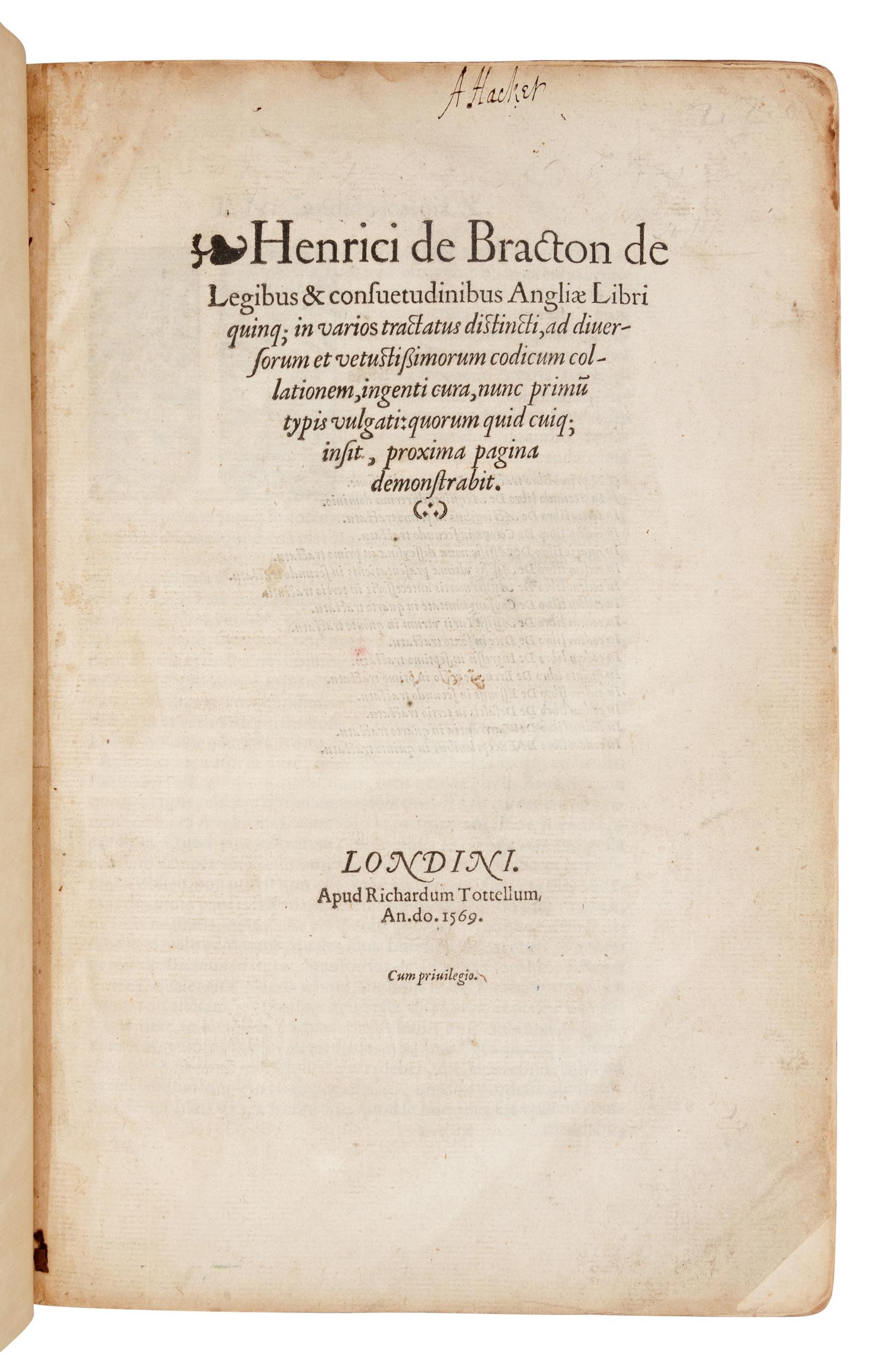 [LAW]. BRACTON, Henricus de (d.1268). De legibus et consuetudinibus, Angliae libri quinque . London, 1569.