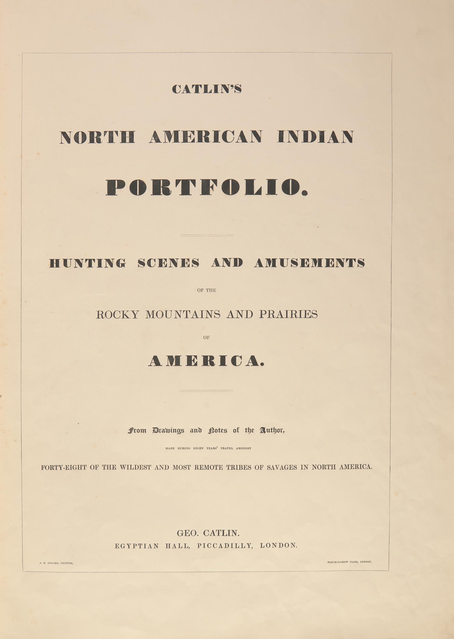 [Native-Americana] Catlin, George. Catlin's North American Indian Portfolio. Hunting Scenes and Amusements of the Rocky Mountains and Prairies of America...
