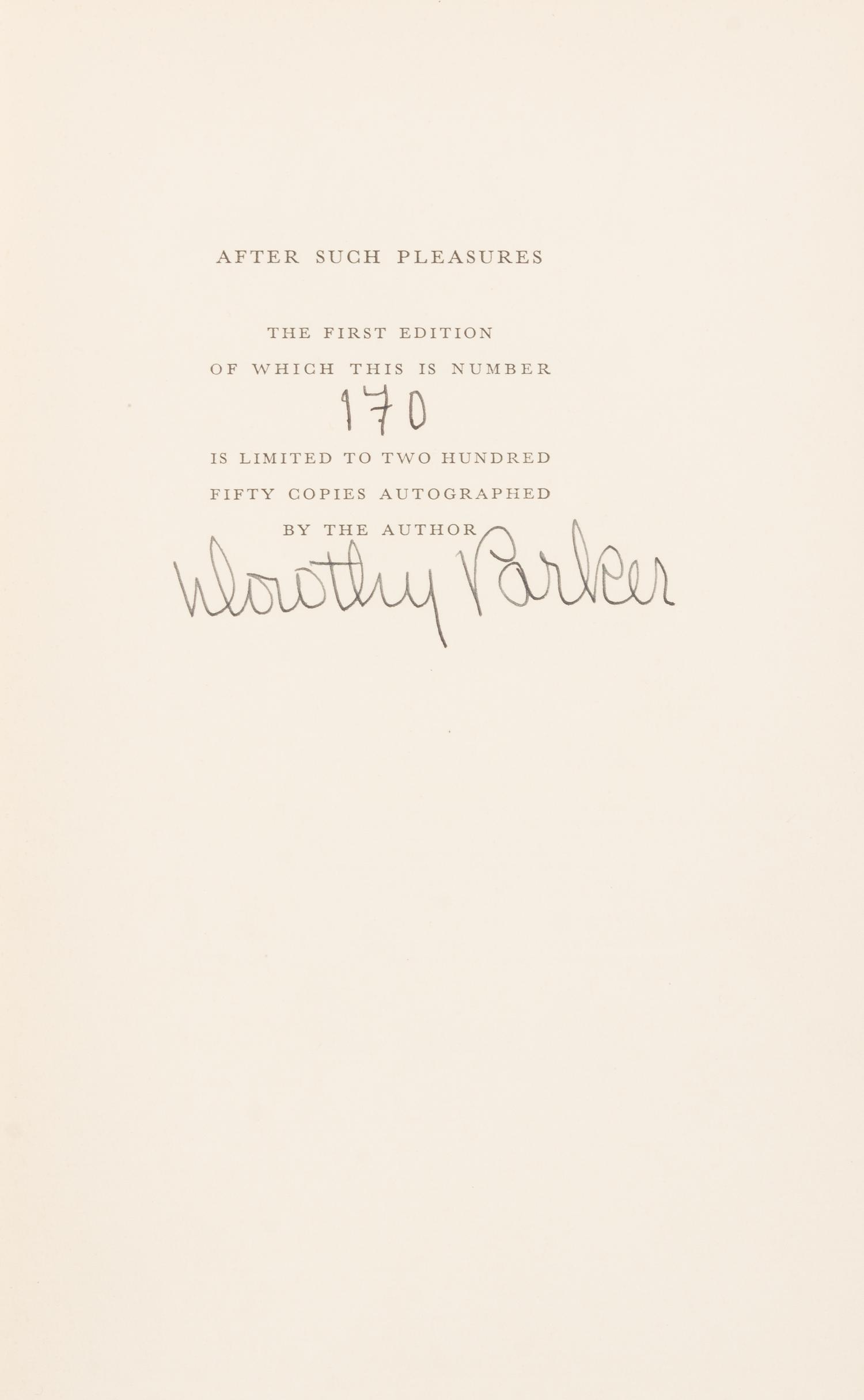 PARKER, Dorothy (1893-1967). After Such Pleasures. New York: The Viking Press, 1933. FIRST EDITION, LIMITED EDITION, SIGNED.