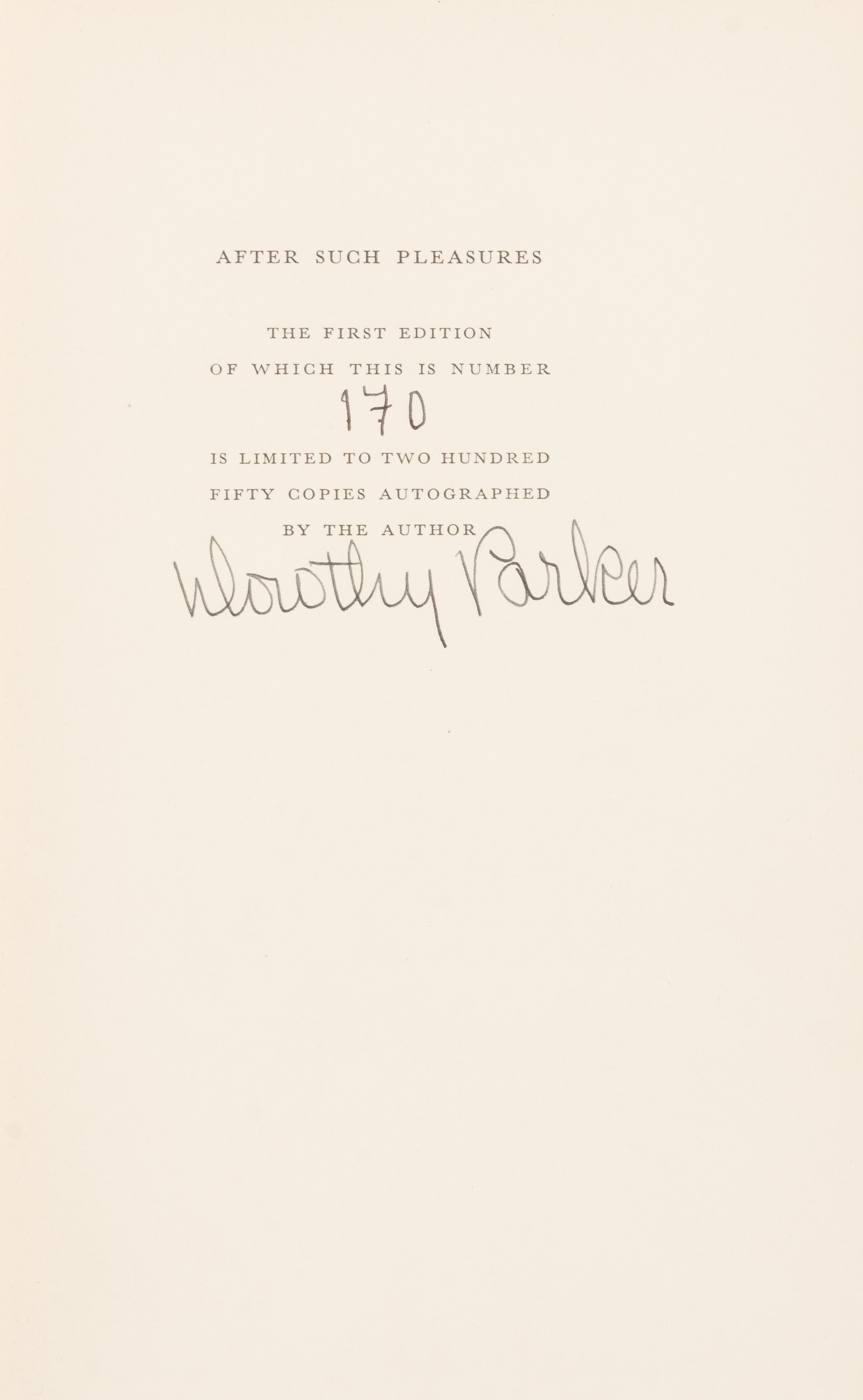 PARKER, Dorothy (1893-1967). After Such Pleasures. New York: The Viking Press, 1933. FIRST EDITION, LIMITED EDITION, SIGNED.