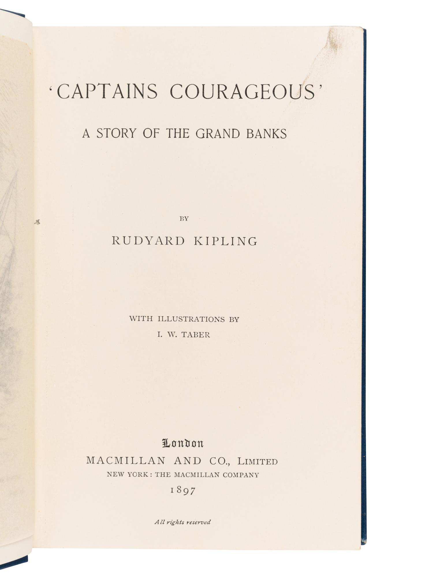 KIPLING, Rudyard (1865-1936). Captains Courageous. London: MacMillan & Company, 1897.