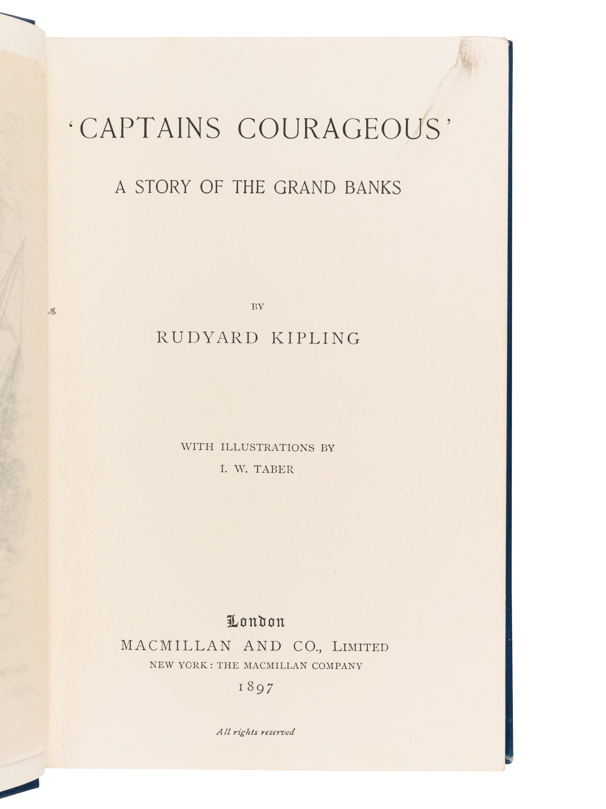 KIPLING, Rudyard (1865-1936). Captains Courageous. London: MacMillan & Company, 1897.