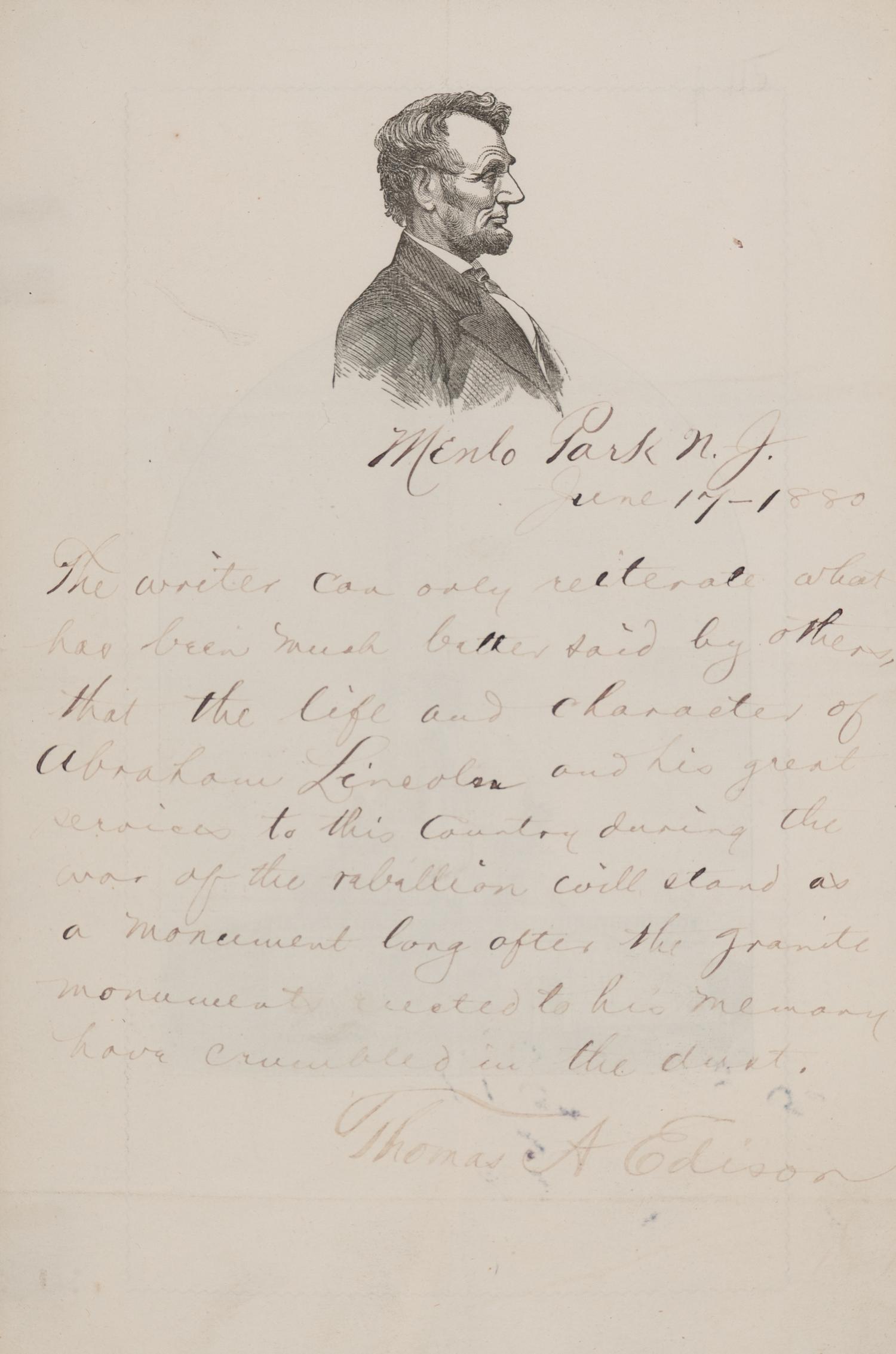 [LINCOLN, Abraham (1809-1865)]. EDISON, Thomas Alva (1847-1931). Autograph note signed ("Thomas A. Edison"), Menlo Park, New York, 17 June 1880.