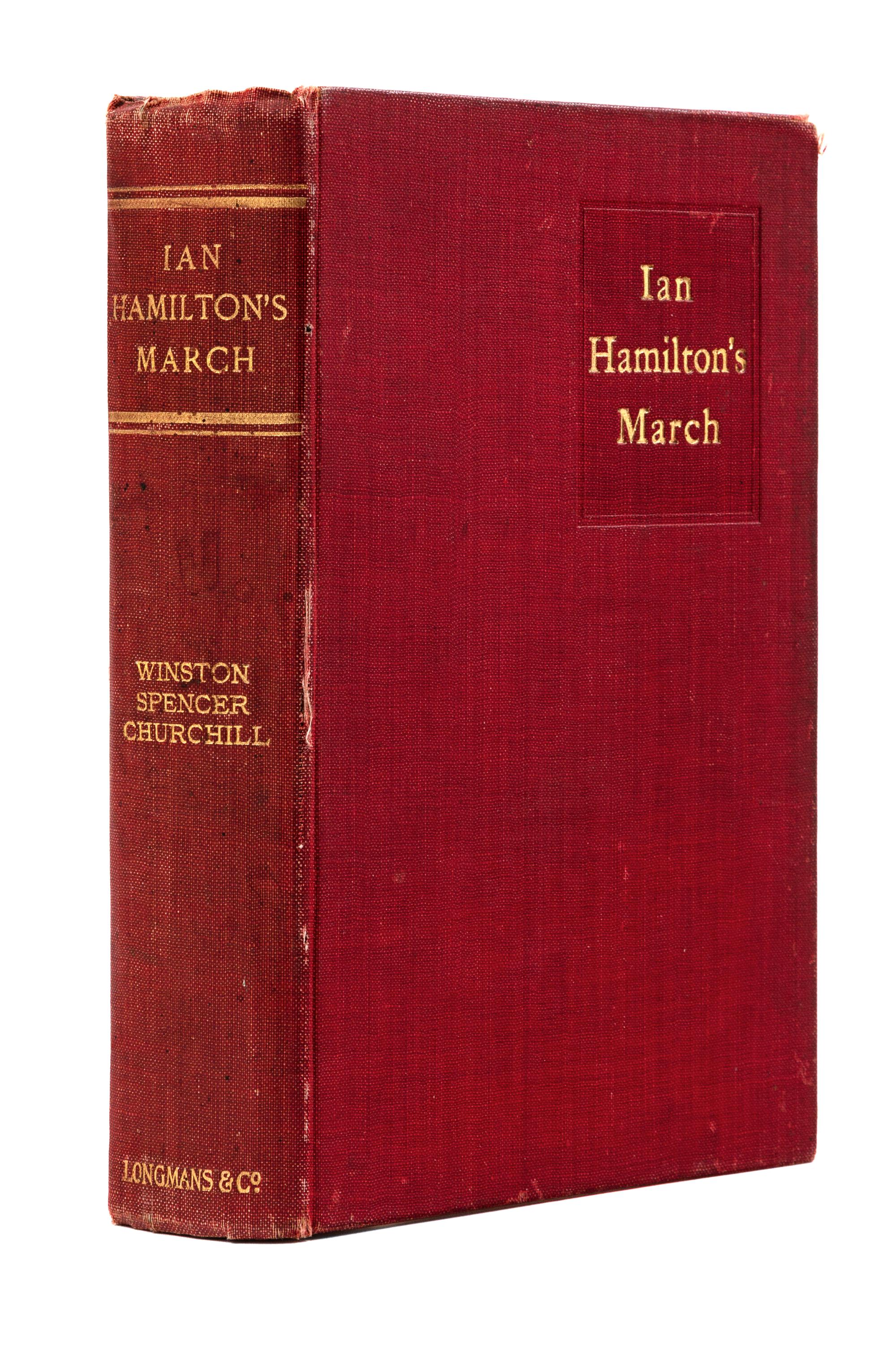 CHURCHILL, Winston Spencer (1874-1965). Ian Hamilton’s March. London, New York, and Bombay: Longmans, Green, and Co., 1900.