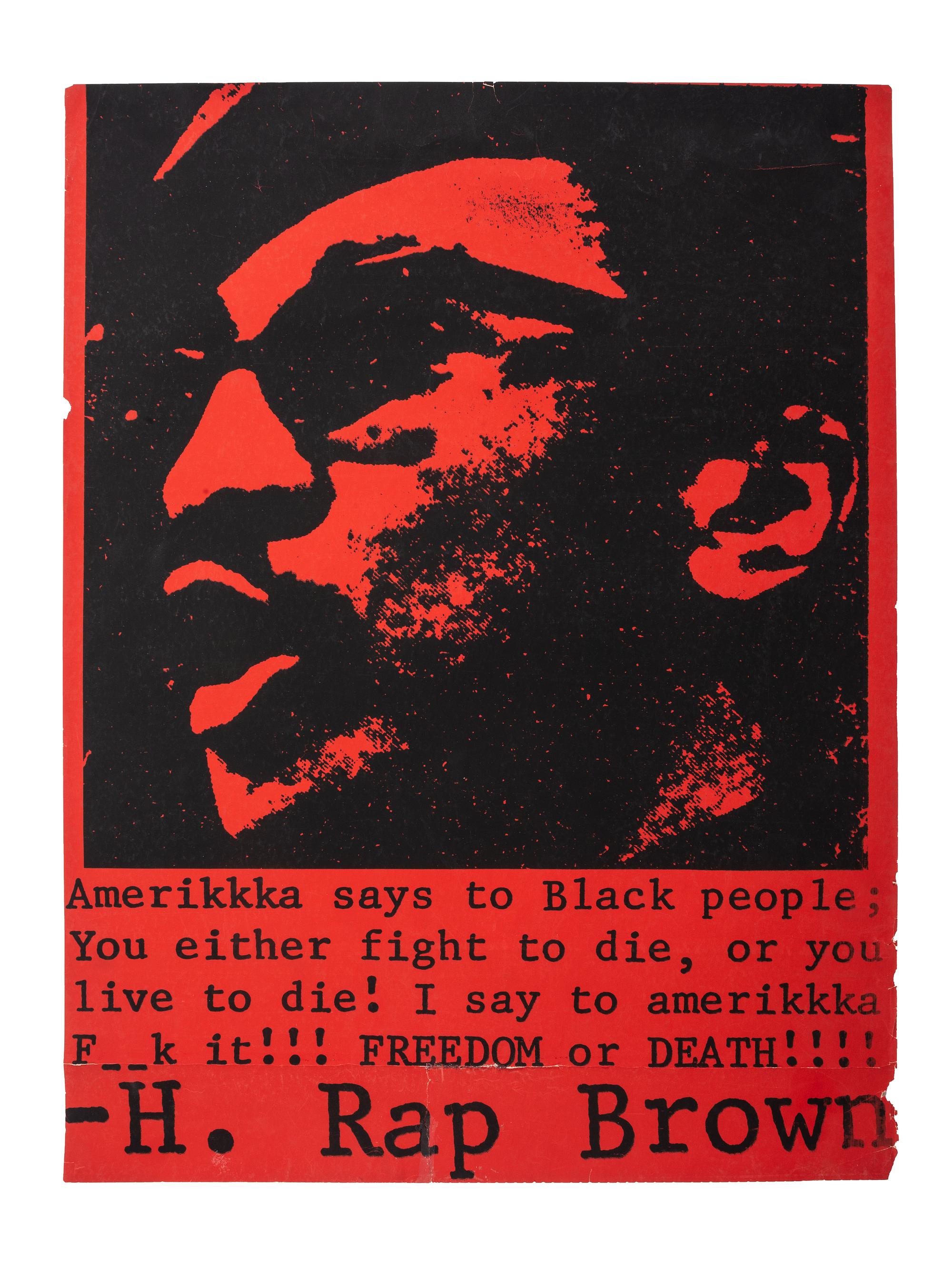 [CIVIL RIGHTS]. H. Rap Brown. Amerikkka says to Black people: "You either fight to die, or you live to die!" N.p.: N.p., ca 1970.