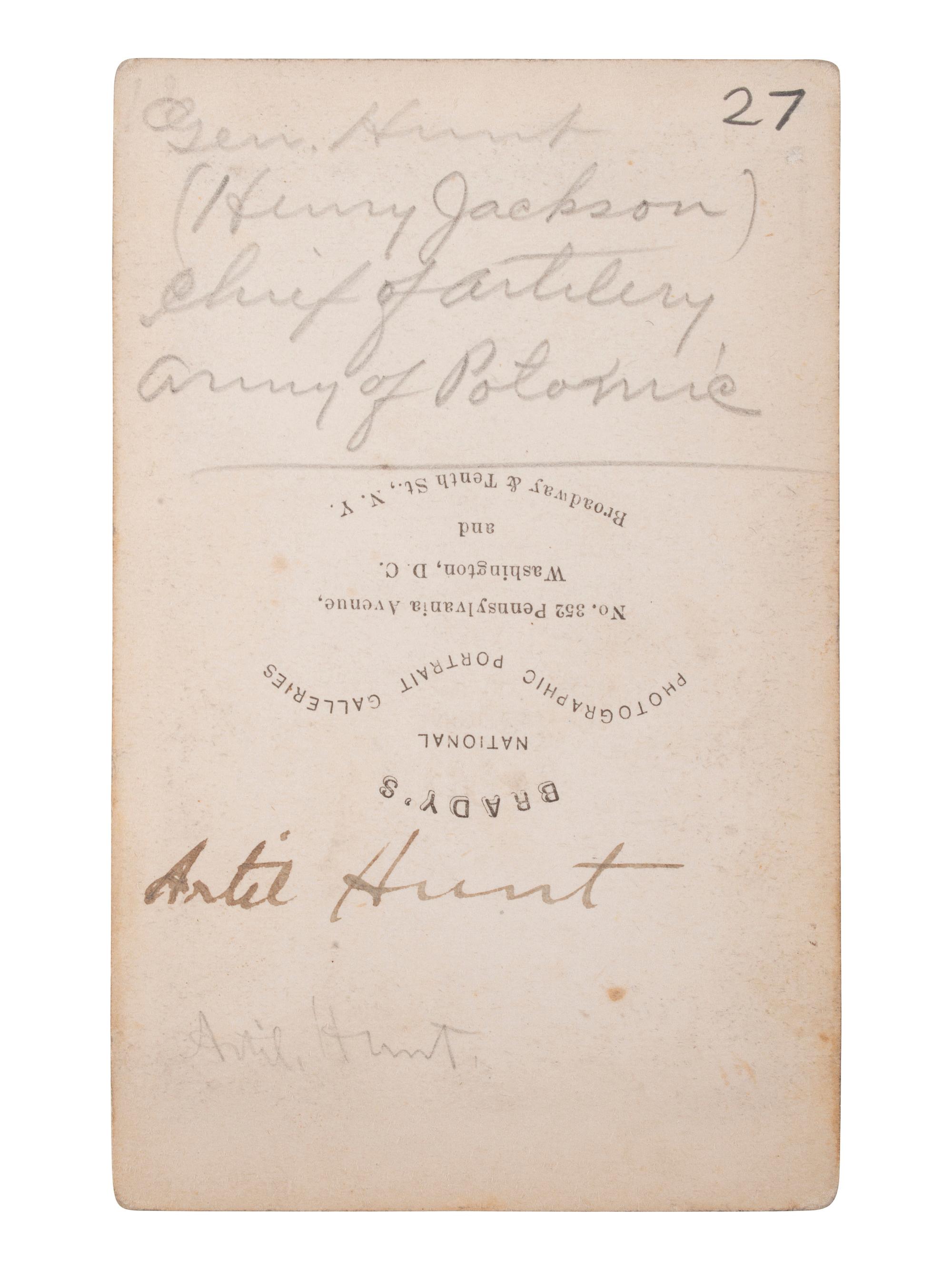 [CIVIL WAR - GETTYSBURG]. BRADY, Mathew (1822-1896), photographer. CDV of General Henry Jackson Hunt, Chief of Artillery, Army of Potomac. Washington, DC.