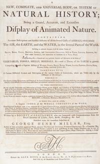 MILLAR, G.H. A New...System of Natural History... London, [1785] With 85 engraved plates.