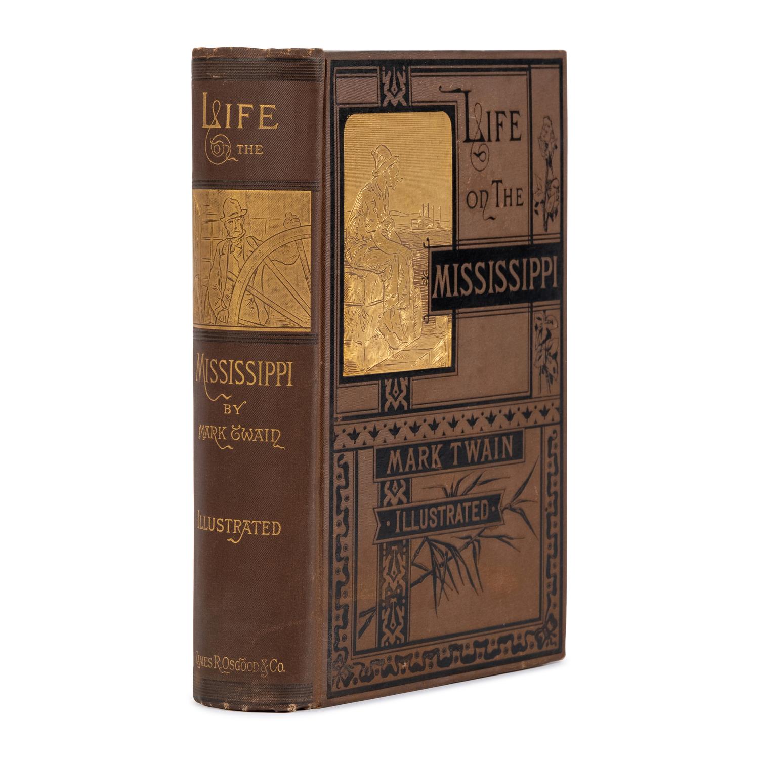 Clemens, Samuel L. ("Mark Twain") (1835-1910). Life on the Mississippi. Boston: James R. Osgood & Company, 1883.