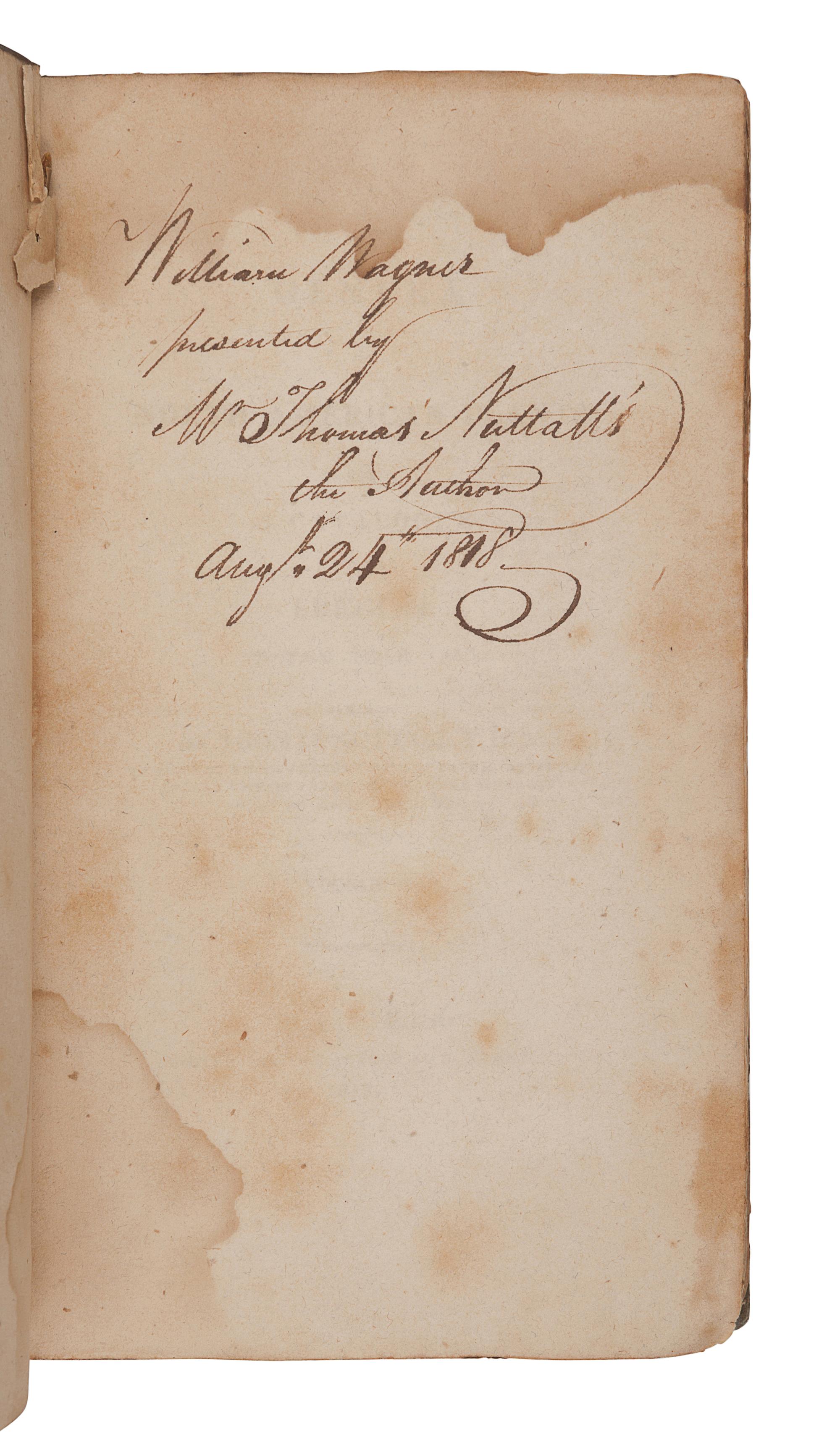 NUTTALL, Thomas (1786-1859). The Genera of North American Plants, and a Catalogue of the Species to the Year 1817. Philadelphia: D. Heartt for the Author, 1818.