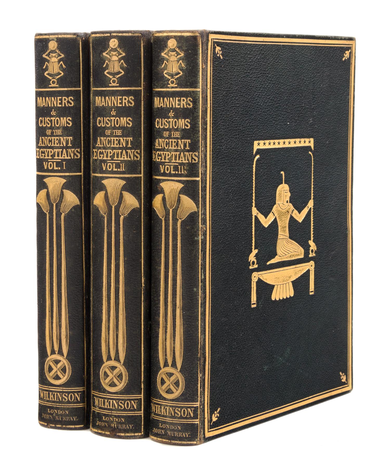 WILKINSON, John Gardner, Sir (1797-1875). Manners and Customs of the Ancient Egyptians. London: John Murray, 1837.