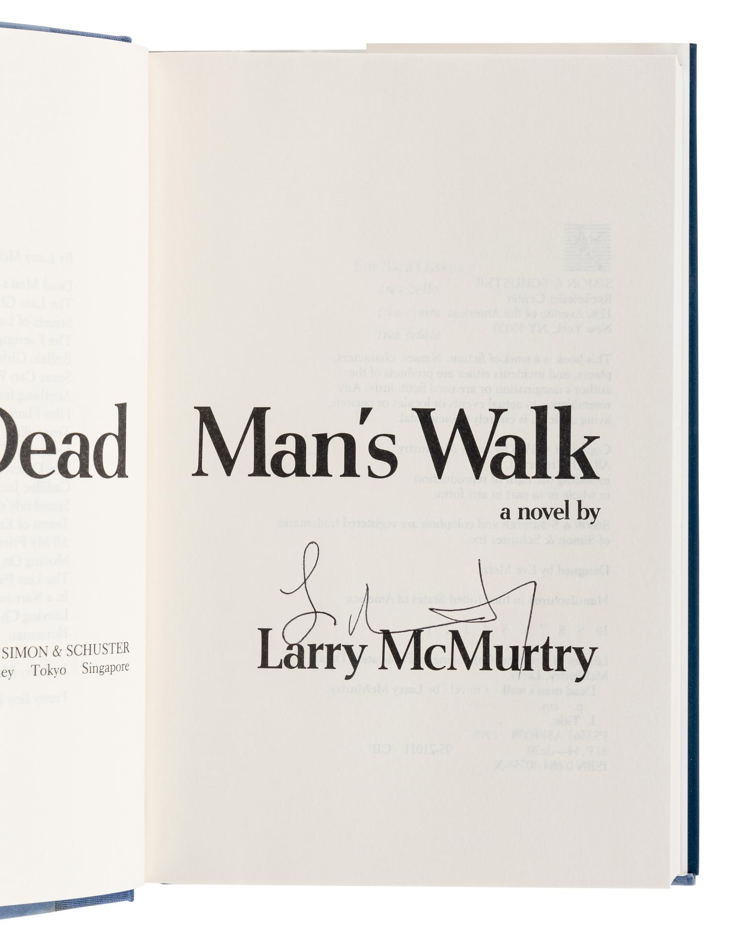 McMURTRY, Larry (1936-2021). A group of 4 FIRST EDITION works from McMurtry’s Lonesome Dove series, MANY SIGNED, comprising: