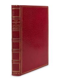 FRANKLIN, Benjamin (1706-1790). The Autobiography of Benjamin Franklin . Cleveland: The Rowfant Club, 1898.