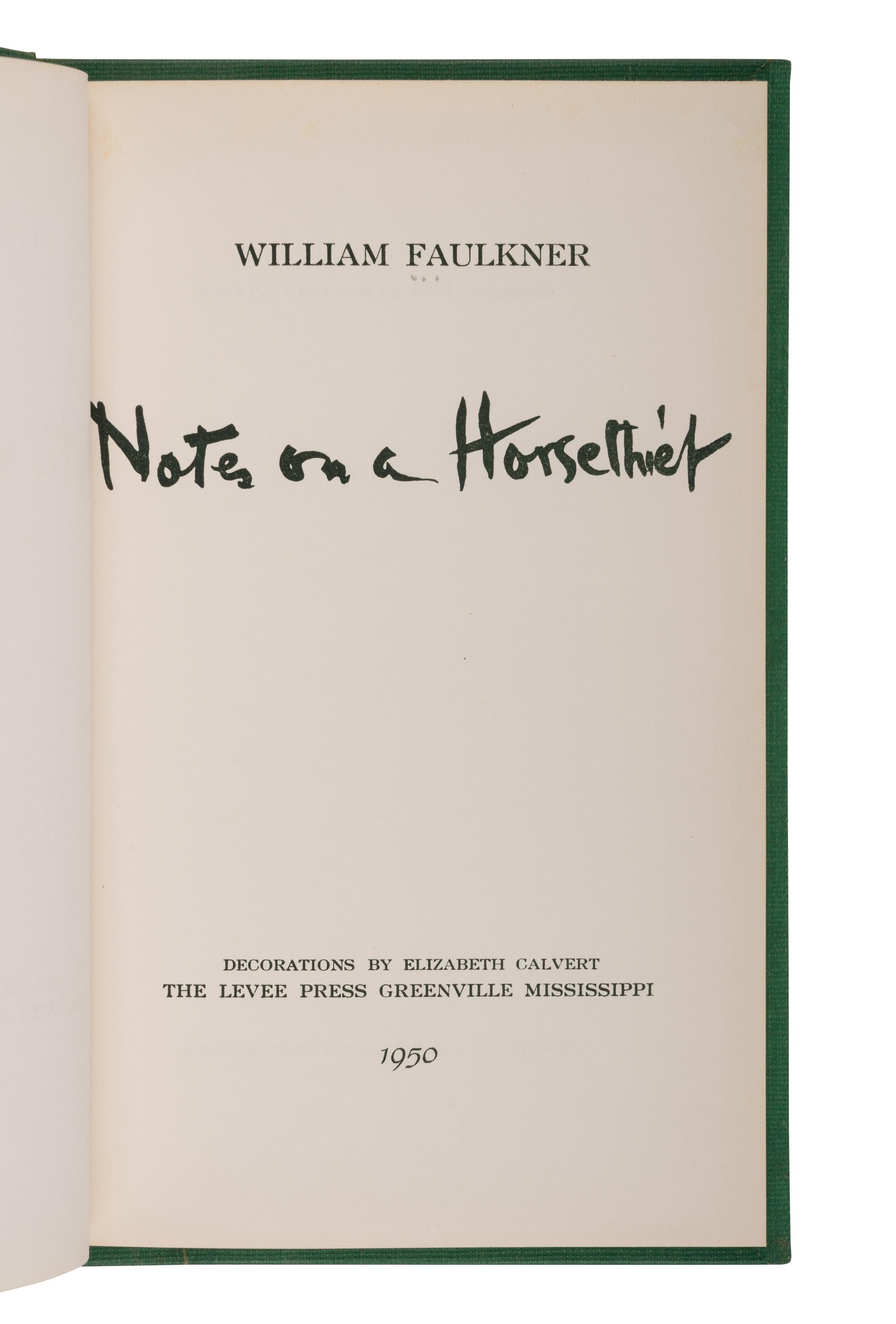 FAULKNER, William (1897-1962). Notes on a Horse Thief . Greenville, MS: The Levee Press, 1950.
