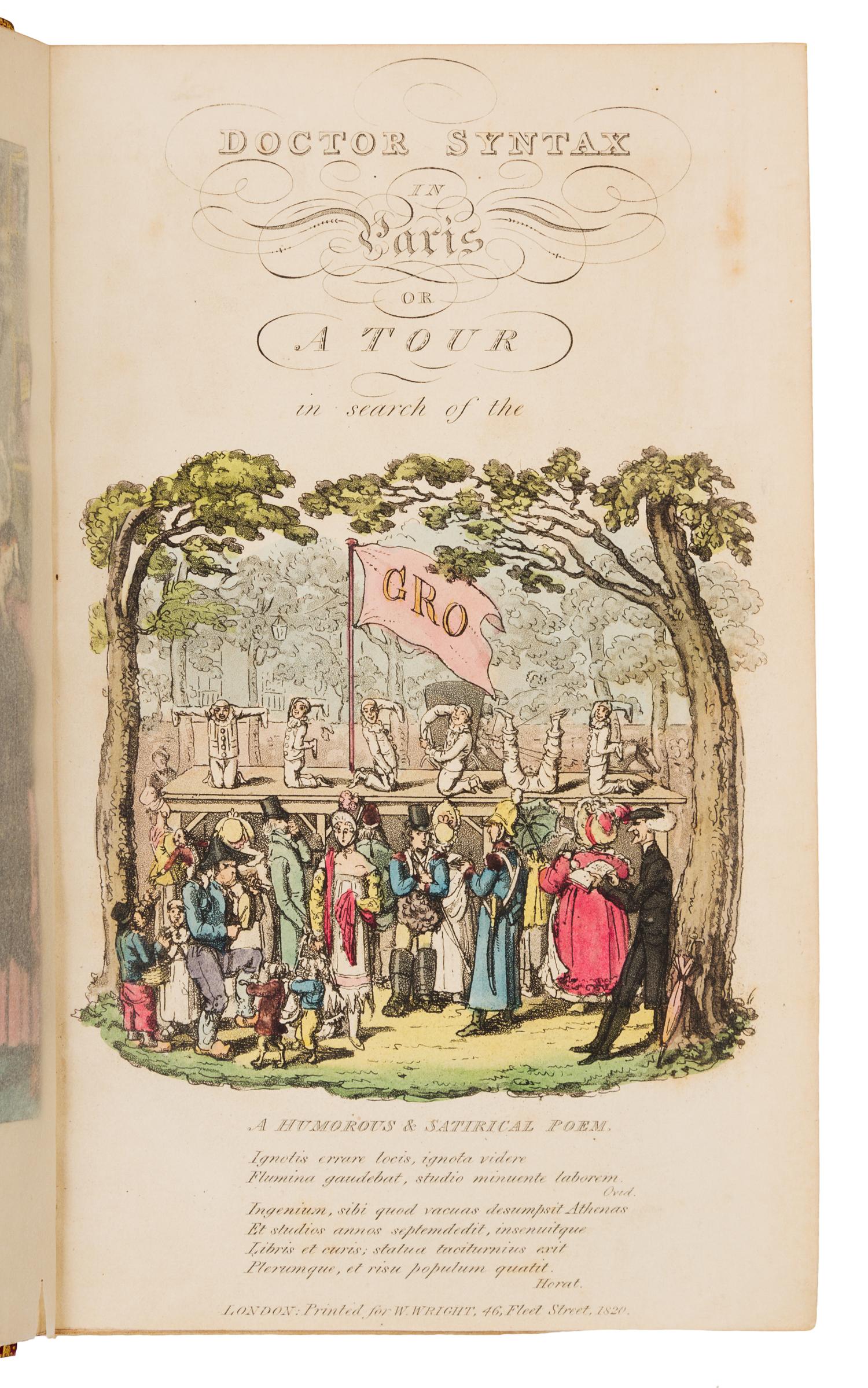 ROWLANDSON, Thomas (1756-1827), illustrator. -- William COMBE (1742-1823). Doctor Syntax in Paris. London: For W. Wright, 1820.