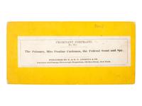 [CIVIL WAR]. The Prisoner, Miss Pauline Cushman, The Federal Scout and Spy . New York: E. & H.T. Anthony.