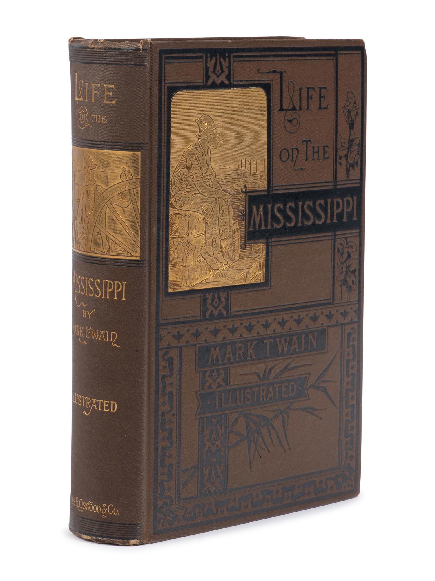 CLEMENS, Samuel L. ("Mark Twain") (1835-1910). Life on the Mississippi. Boston: James R. Osgood & Company, 1883.