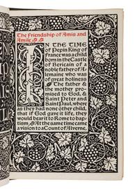 [FINE PRESS -- KELMSCOTT PRESS]. MORRIS, William (1834-1896), translator. Of the Friendship of Amis and Amile . Hammersmith: Kelmscott Press, 1894.