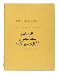 [BURTON, Richard Francis, Sir (1821-1890)]. The Kasîdah (Couplets) of Hâjî Abdû El-Yezdî: A Lay of the Higher Law. Translated and Annotated by His Friend and Pupil, F.B. London: Privately printed [Bernard Quaritch, 1880].