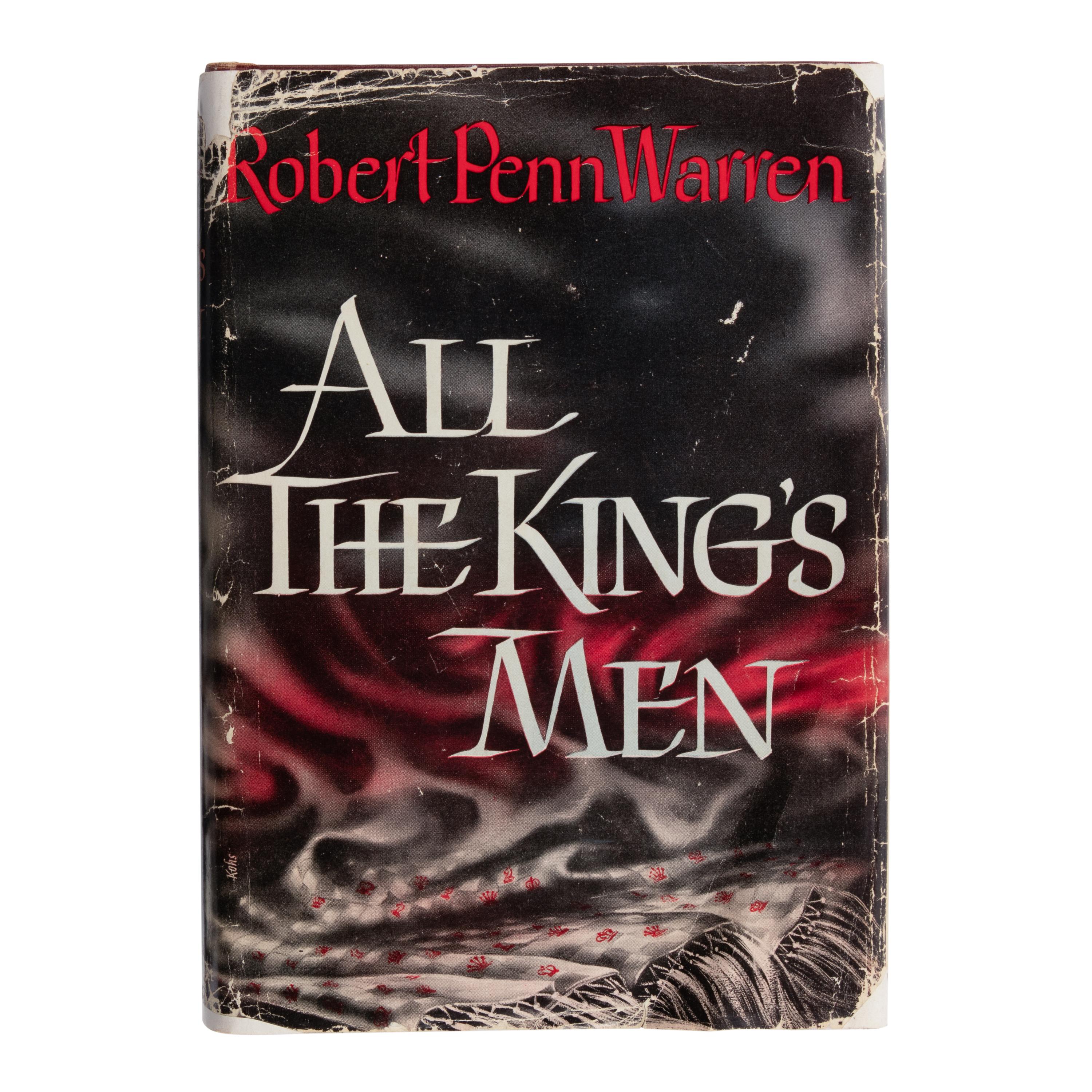 Warren, Robert Penn (1905-1989). All The King's Men . New York: Harcourt, Brace and Company, 1946.