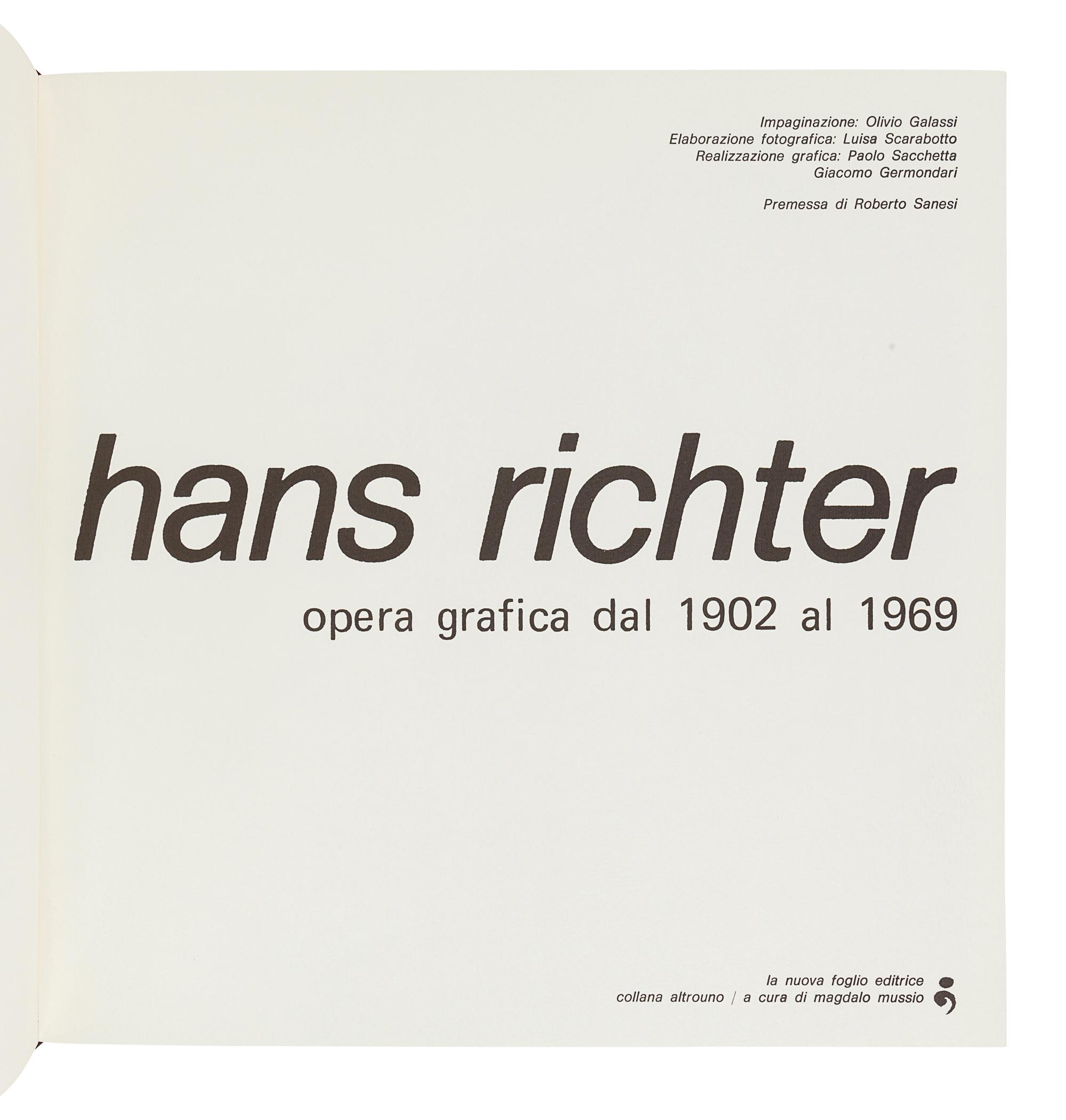 RICHTER, Hans (1888-1976). Hans Richter: Opera Grafica dal 1902 al 1969. Pollenza: La Nuova Foglio Editrice, 1976.