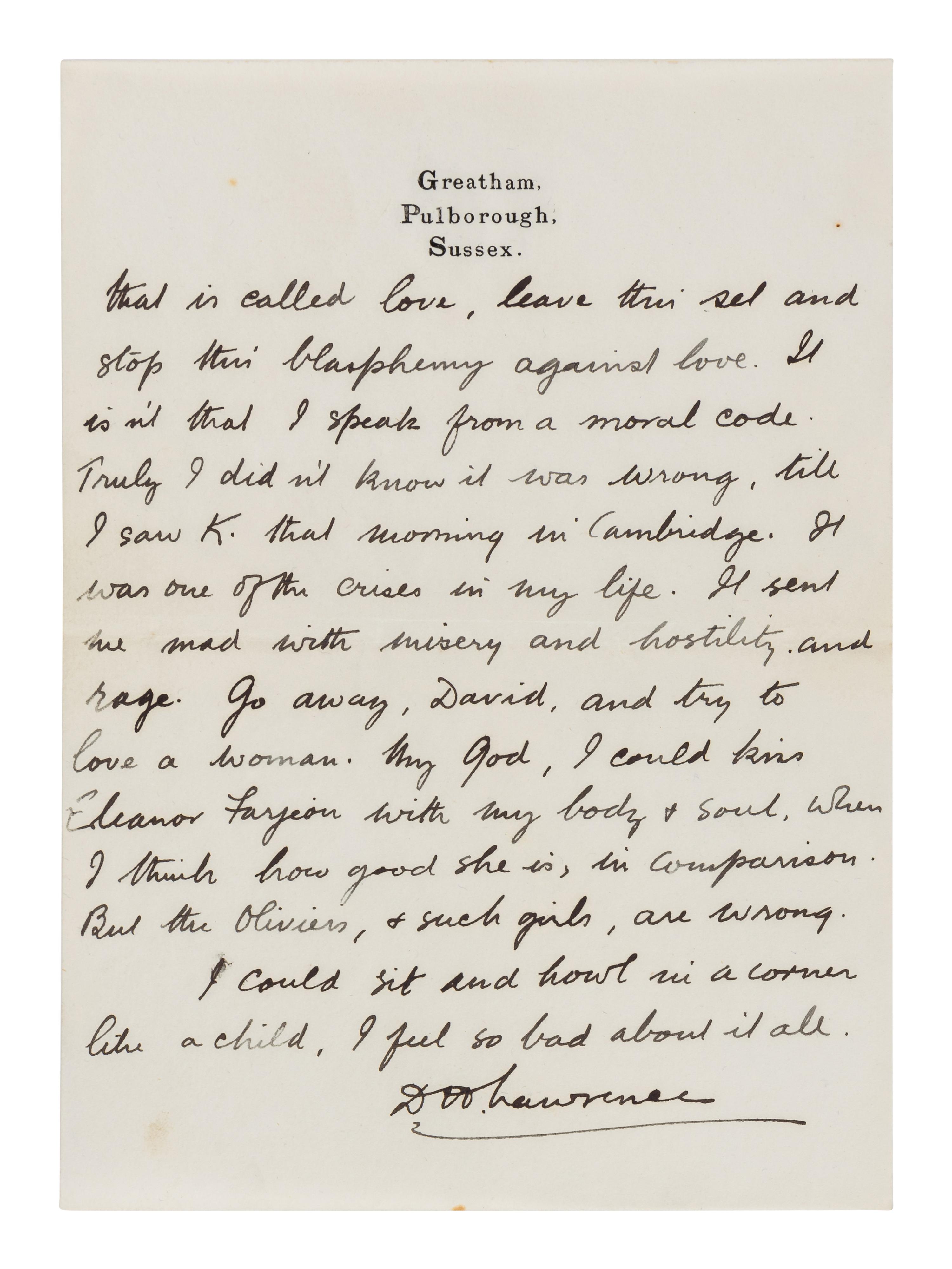 LAWRENCE, D. H. (1885-1930). Autograph letter signed ("D. H. Lawrence"), to David Garnett. Greatham, Pulborough, Sussex, [19 April 1915]. 5 pages, 8vo . [ With :] LAWRENCE, Freida. Autograph letter signed ("Freida"), to David Garnett. [19 April 1915]. With postscript from D. H. Lawrence at end. 2 pages, 8vo, with original envelope marked "Absolutely Private ."