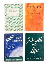 STAPLEDON, OLAF. 4 works: The Flames (1937), Sirius (1944), Death into Life (1946) and Old Man in New World (1944).