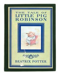 POTTER, Beatrix (1866-1943). The Tale of Little Pig Robinson. Philadelphia: David McKay Company, 1930.