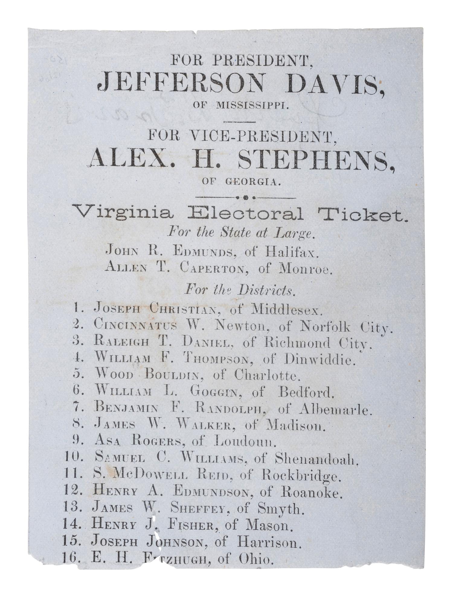 [CIVIL WAR] -- [DAVIS, Jefferson (1808-1889)]. A Virginia Electoral Ticket for Confederate presidency with 3 pamphlets related to Davis, comprising: