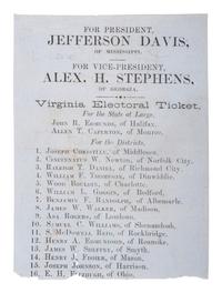 [CIVIL WAR] -- [DAVIS, Jefferson (1808-1889)]. A Virginia Electoral Ticket for Confederate presidency with 3 pamphlets related to Davis, comprising: