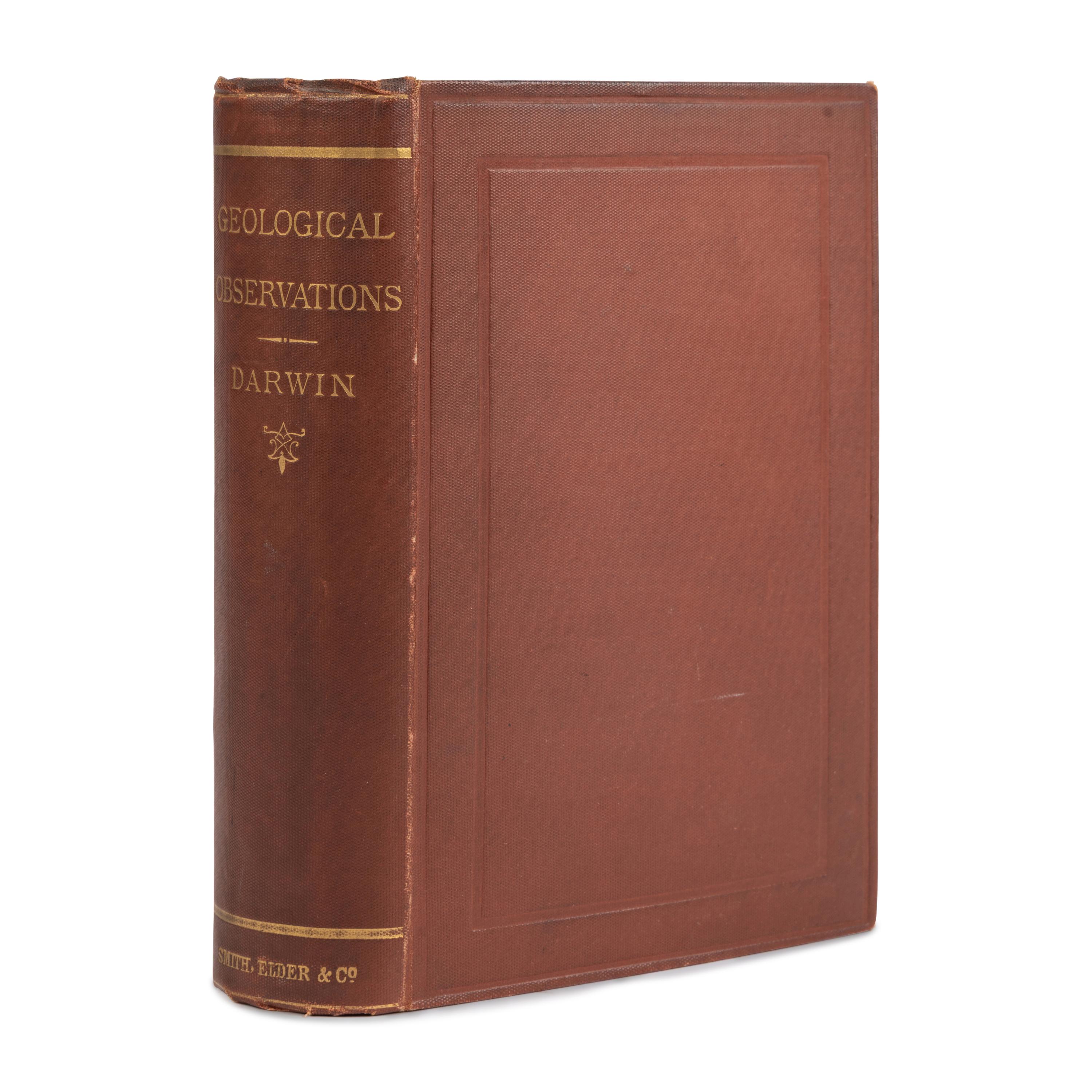 Darwin, Charles (1809-1882). Geological Observations on the Volcanic Islands and Parts of South America Visited During the Voyage of H.M.S. 'Beagle.' London: Smith, Elder & Co., 1876.