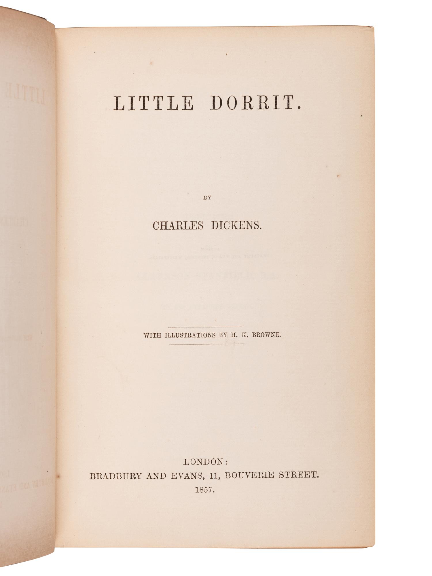 DICKENS, Charles (1812-1870). Little Dorrit . London: Bradbury & Evans, 1857.