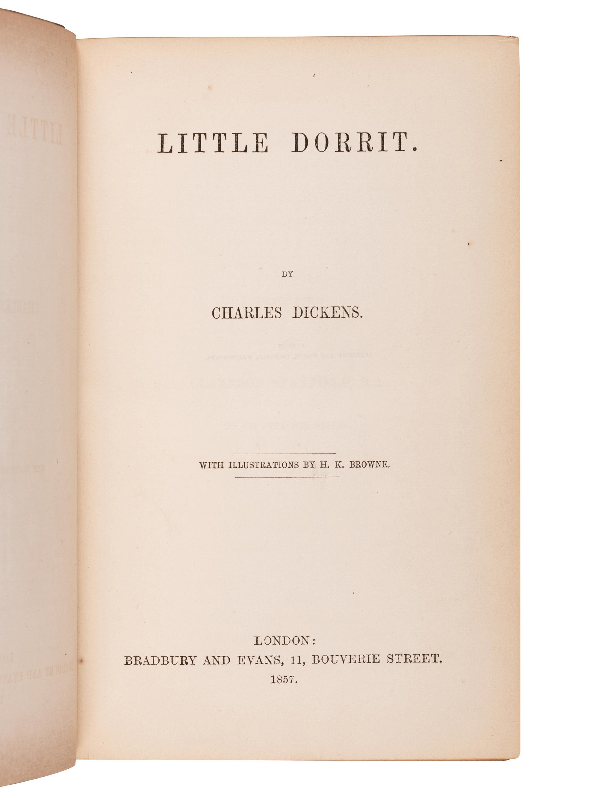 DICKENS, Charles (1812-1870). Little Dorrit . London: Bradbury & Evans, 1857.