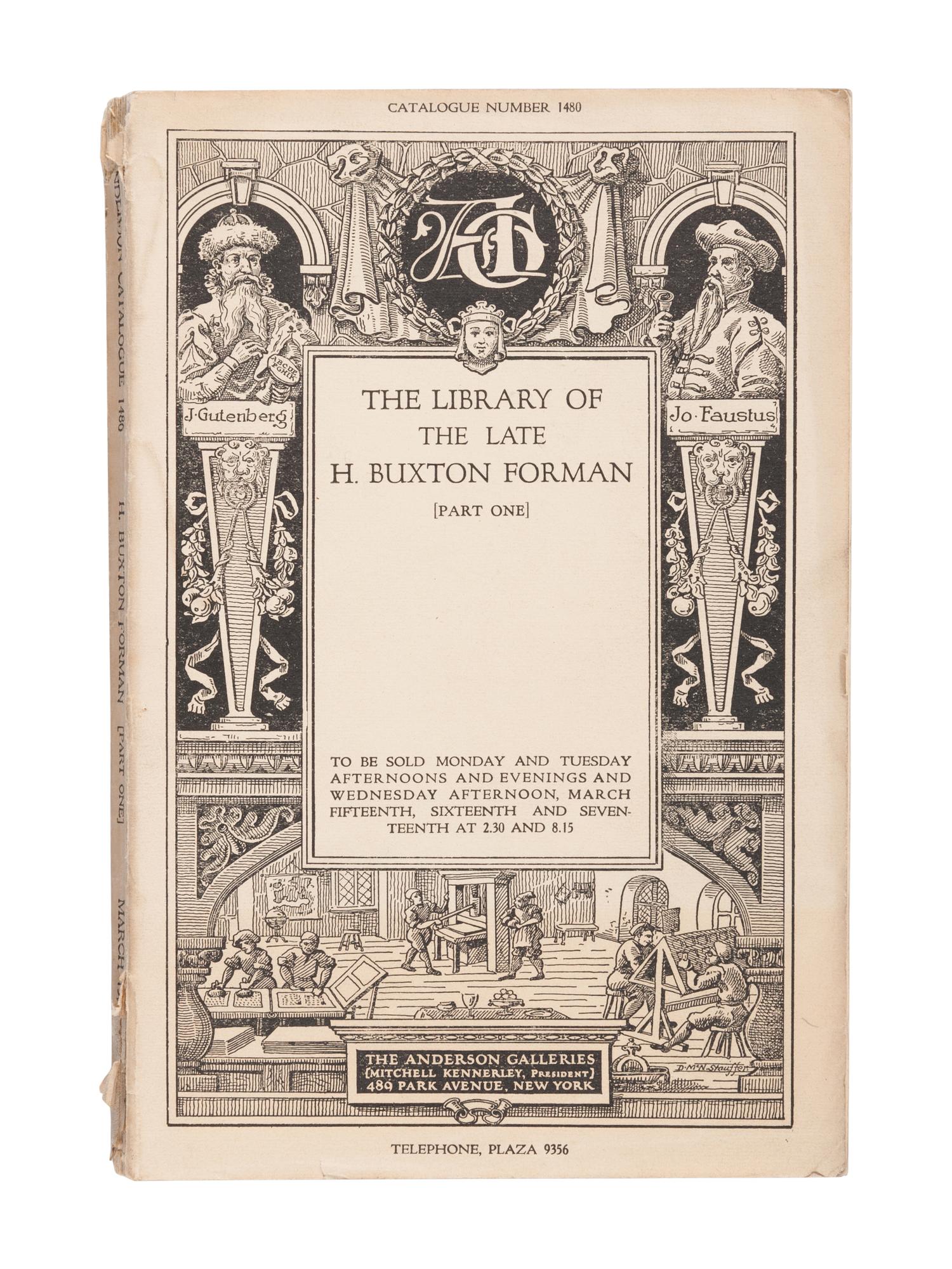 [FORMAN, H. Buxton]. The Anderson Galleries. The Library of the Late H. Buxton Forman. [Part One]. --[Part Two]. New York: The Anderson Galleries, 1920.