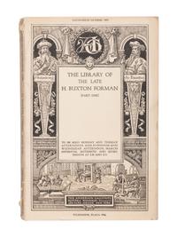 [FORMAN, H. Buxton]. The Anderson Galleries. The Library of the Late H. Buxton Forman. [Part One]. --[Part Two]. New York: The Anderson Galleries, 1920.